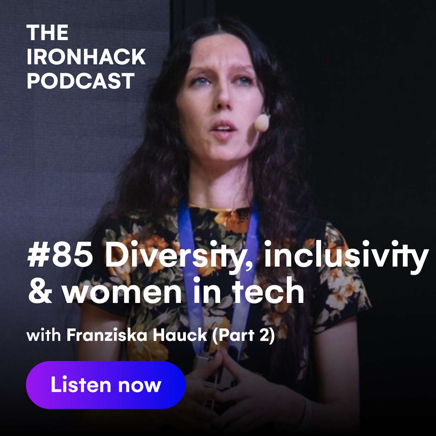 The Ironhack Podcast