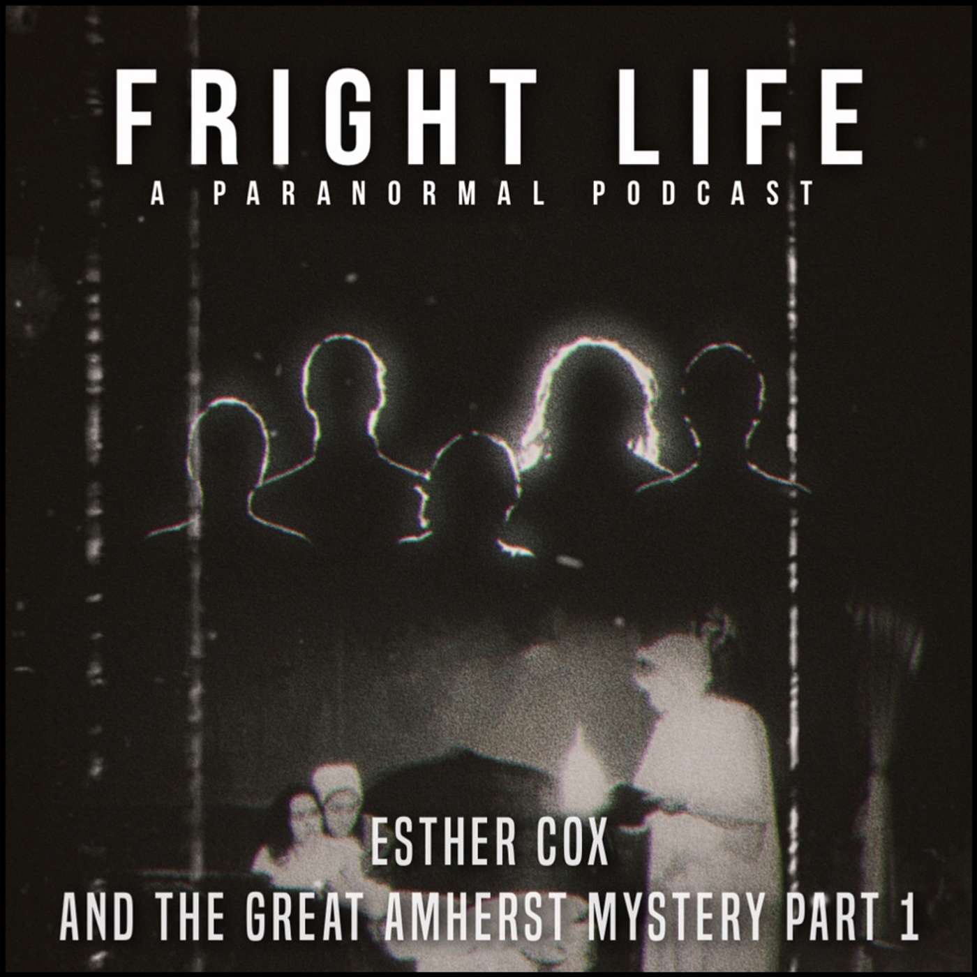 Episode 43: Esther Cox and the Amherst Mystery Part 1 episode artwork