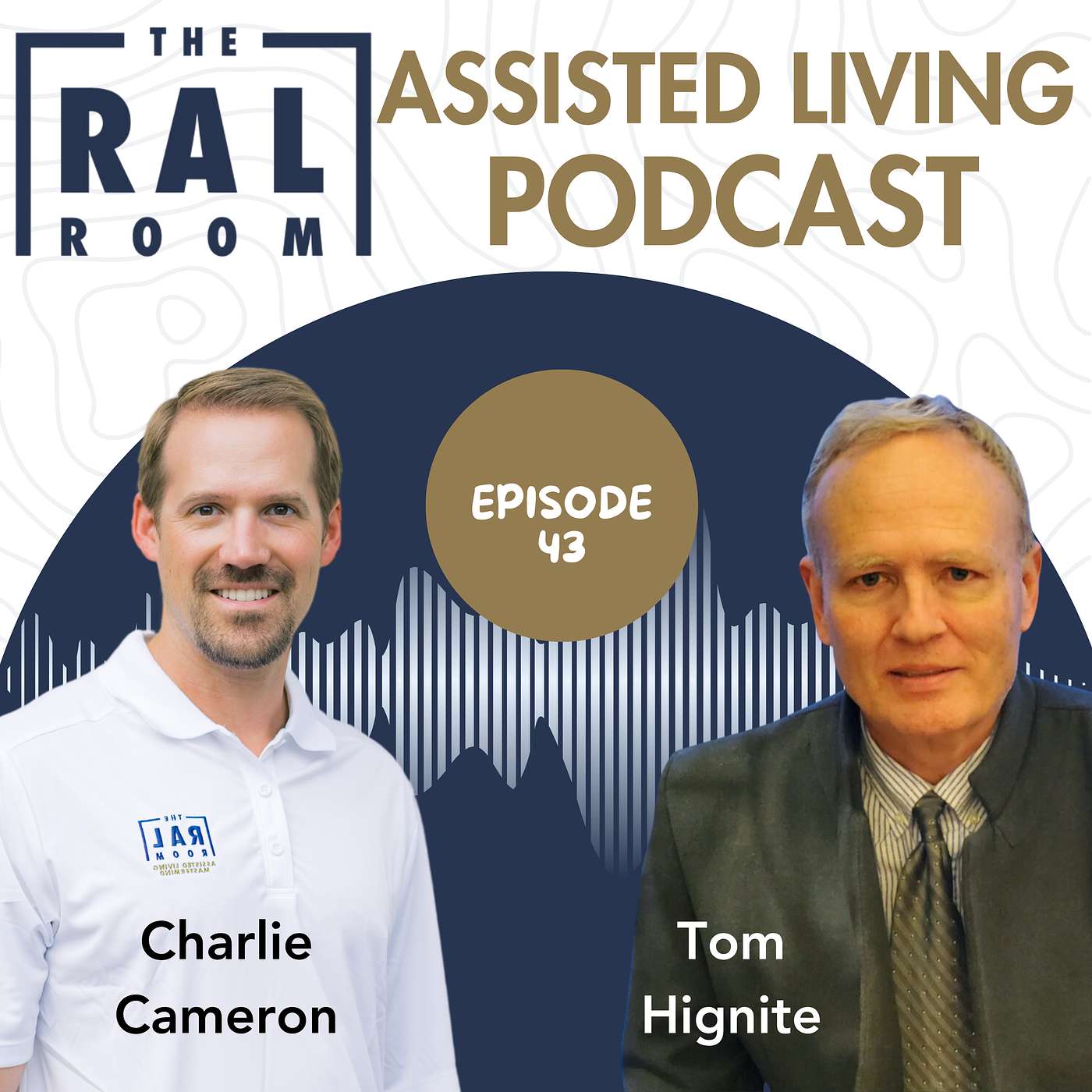 The RAL Room Assisted Living Podcast
