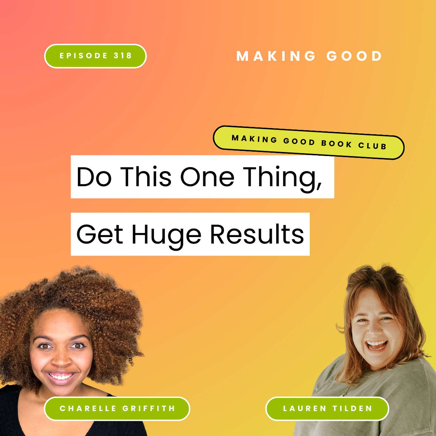 Do This One Thing, Get Huge Results | Book Club | 'The ONE Thing' by Gary Keller + Jay Papasan | 318 Do This One Thing, Get Huge Results | Book Club | 'The ONE Thing' by Gary Keller + Jay Papasan | 318