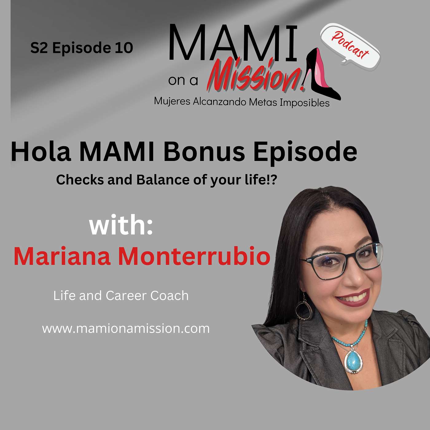 Hola MAMI Bonus Episode - Checks and Balance of your life!
