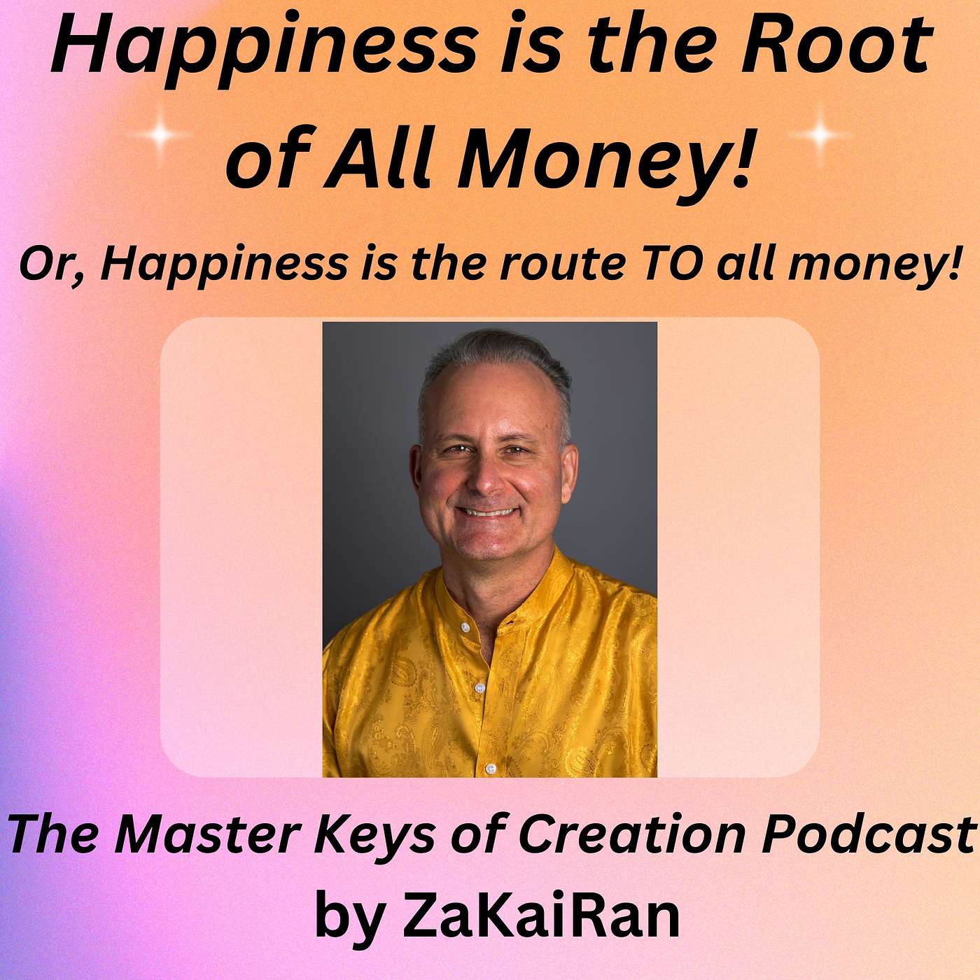 Happiness is the Root of All Money! episode artwork