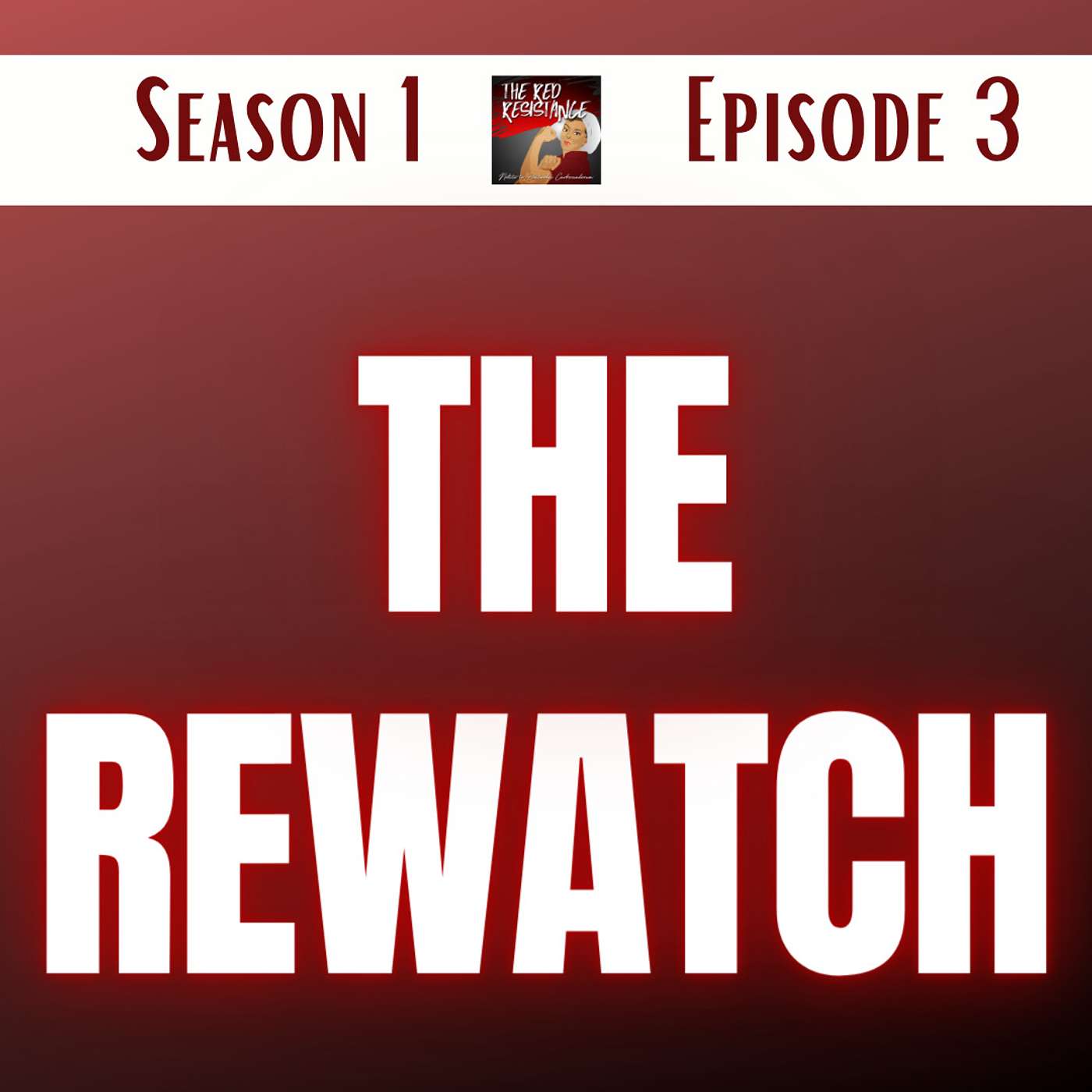 The Red Resistance: A Handmaid\'s Tale Podcast