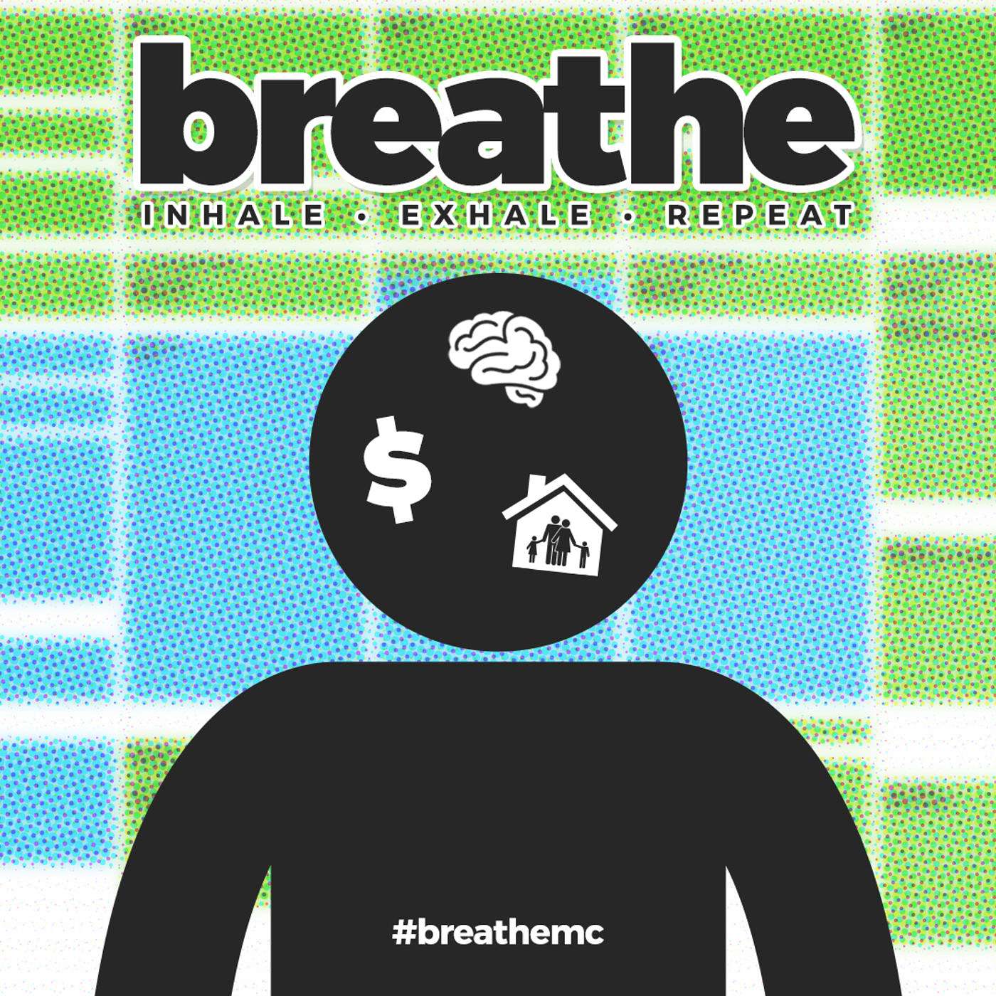 Breathe: Part 3 - Tug of More