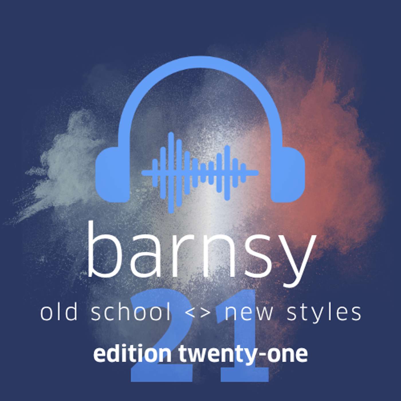 old school / new styles - edition twenty-one old school / new styles - edition twenty-one