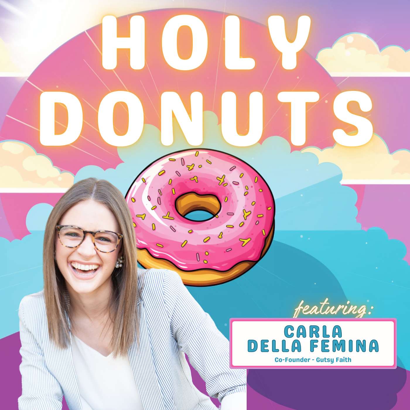 Holy Donuts: A Marketing And Donor Engagement Podcast For Christian Non-Profits