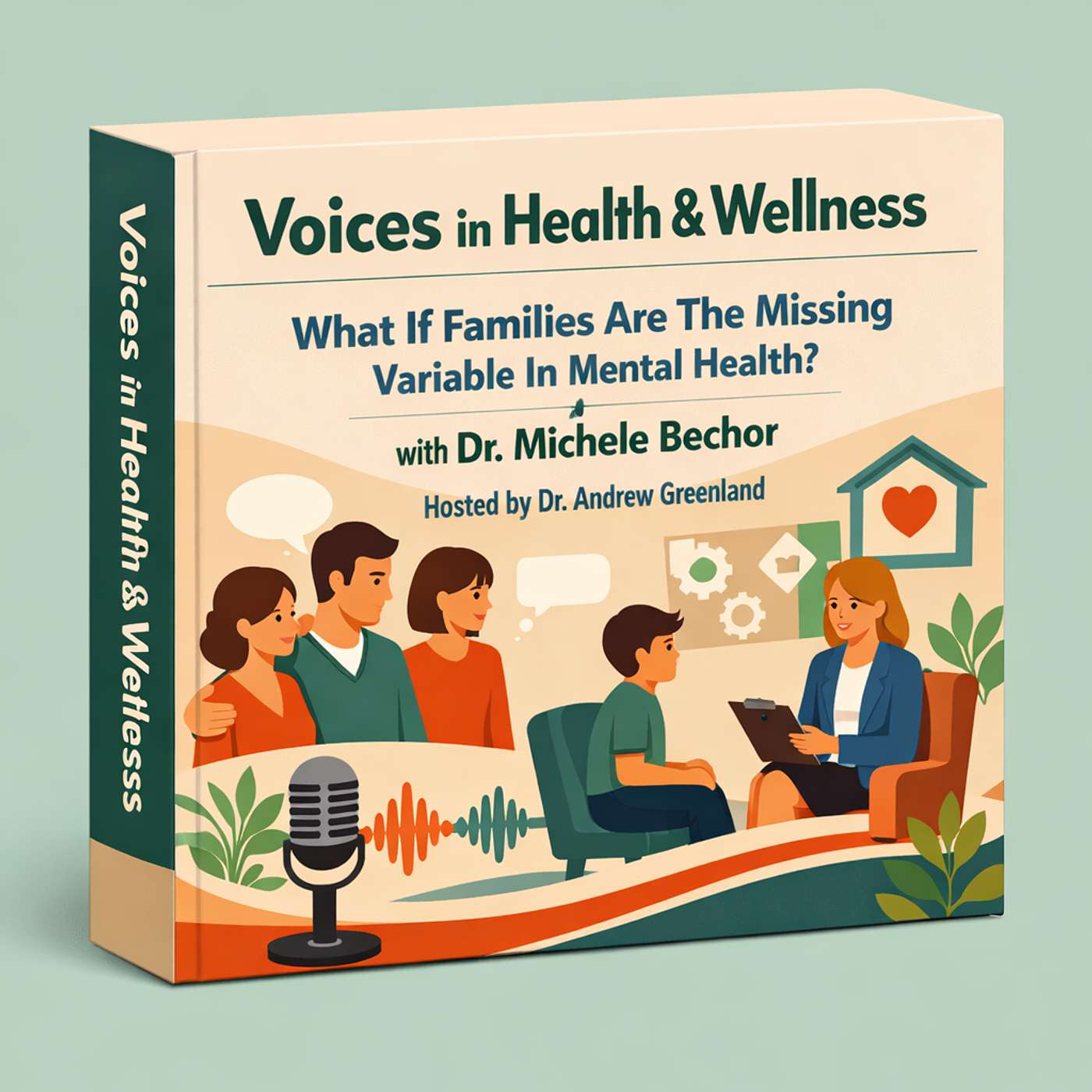 What If Families Are The Missing Variable In Mental Health? with Dr Michele Bechor episode artwork