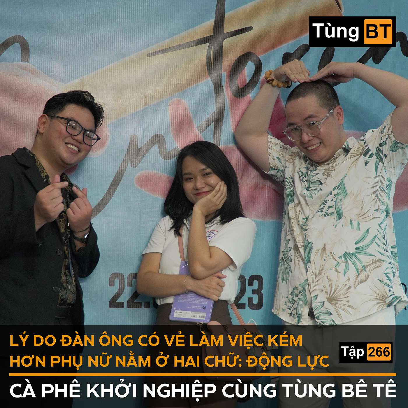 #266 Lý do đàn ông có vẻ làm việc kém hơn phụ nữ nằm ở hai chữ: ĐỘNG LỰC episode artwork