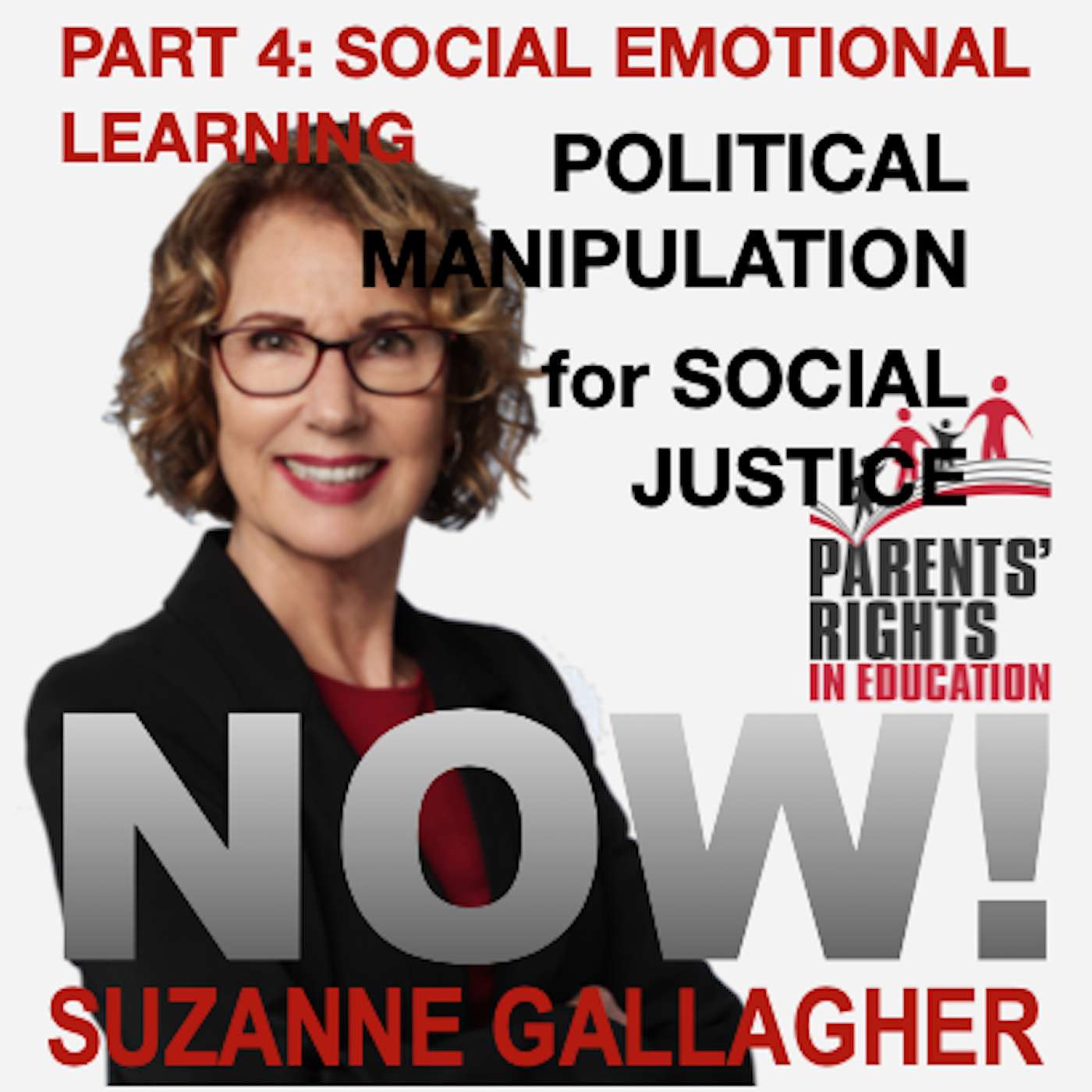 Social Emotional Learning, PART 4: POLITICAL MANIPULATION for SOCIAL JUSTICE