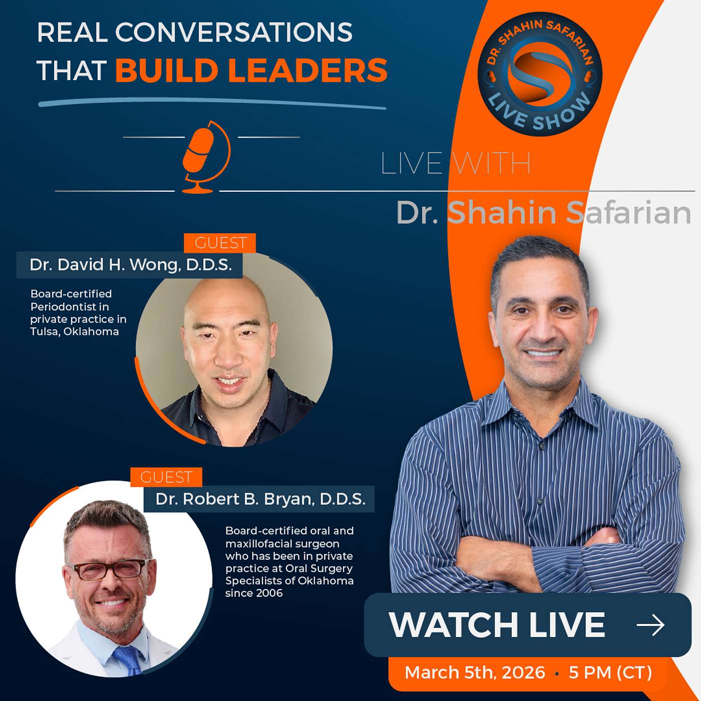 Dr. Shahin Safarian – Live Show - REAL CONVERSATIONS THAT BUILD LEADERS with David Wong and Robert Bryan episode artwork