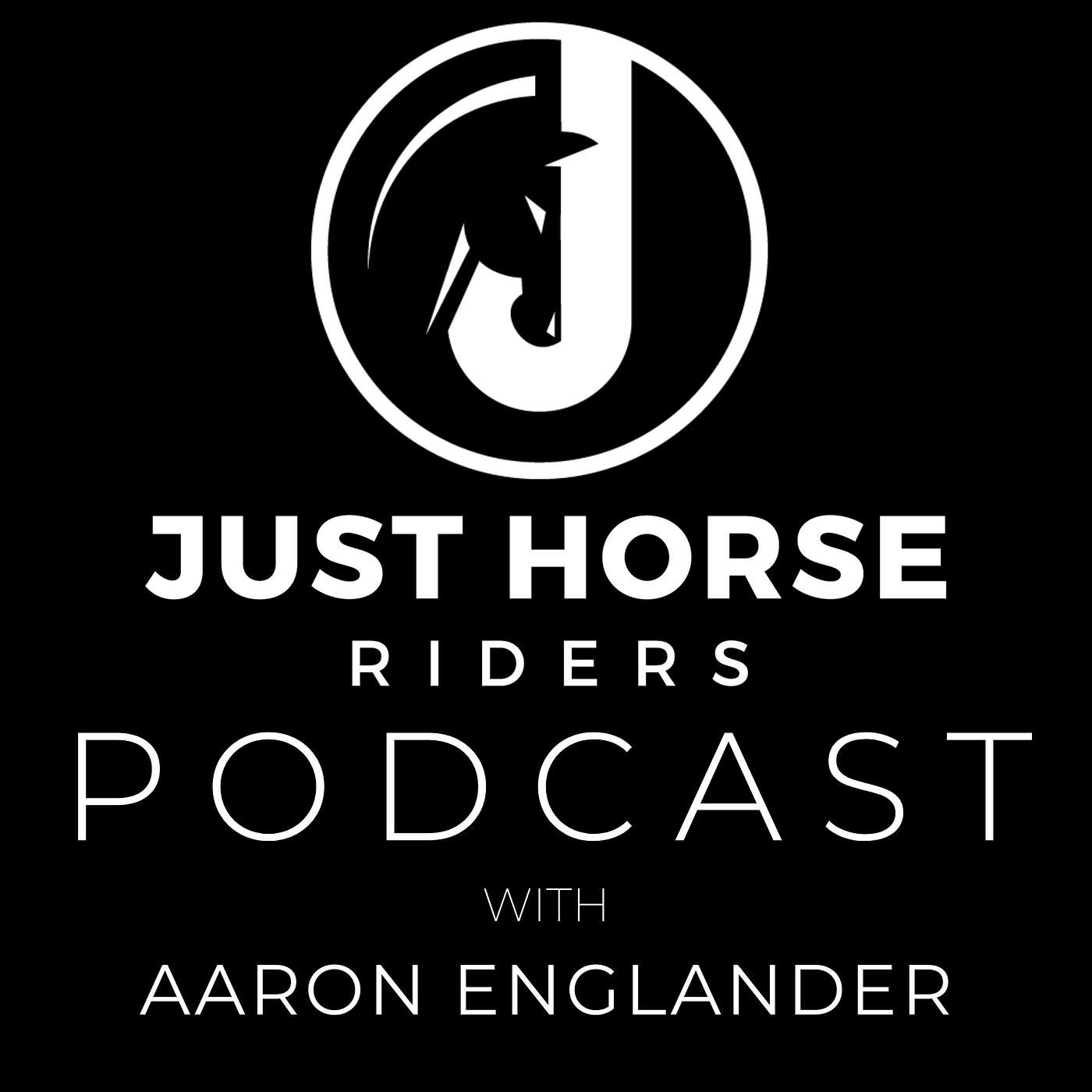 The Just Horse Riders Podcast podcast artwork