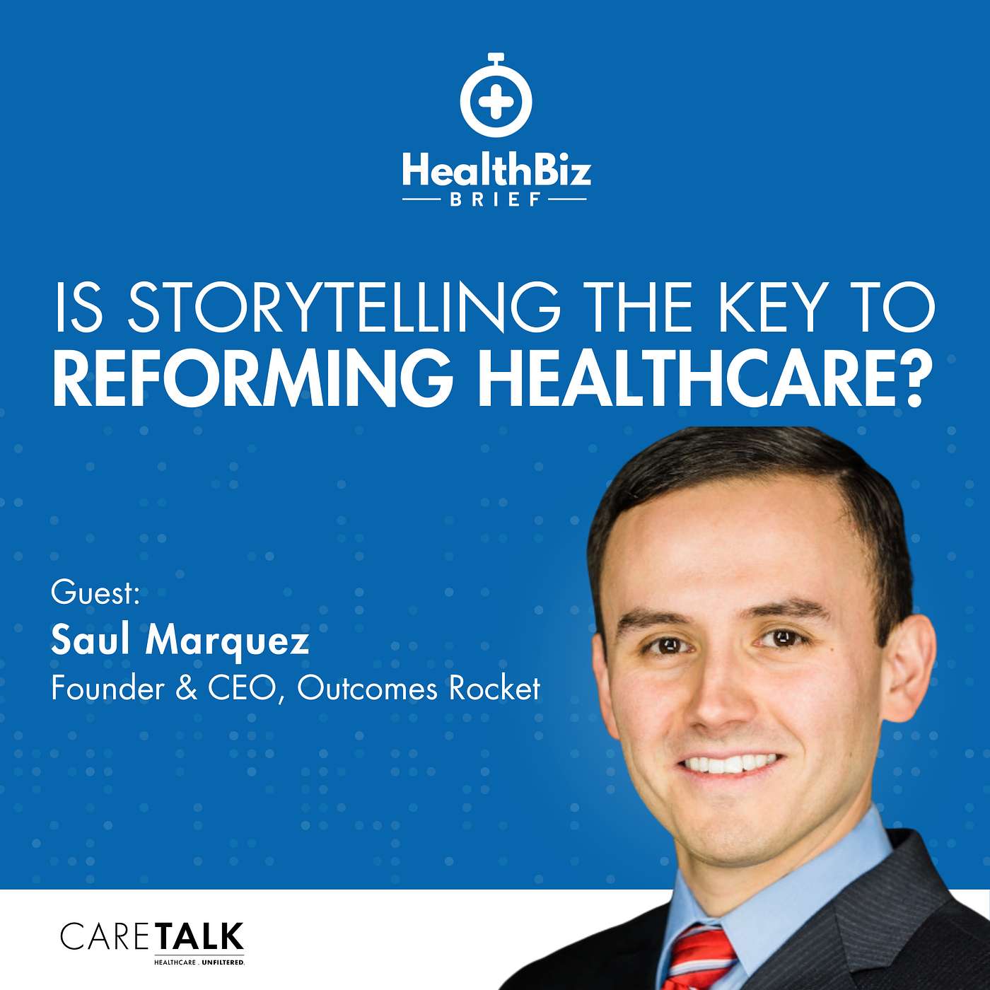 CareTalk: Healthcare. Unfiltered.