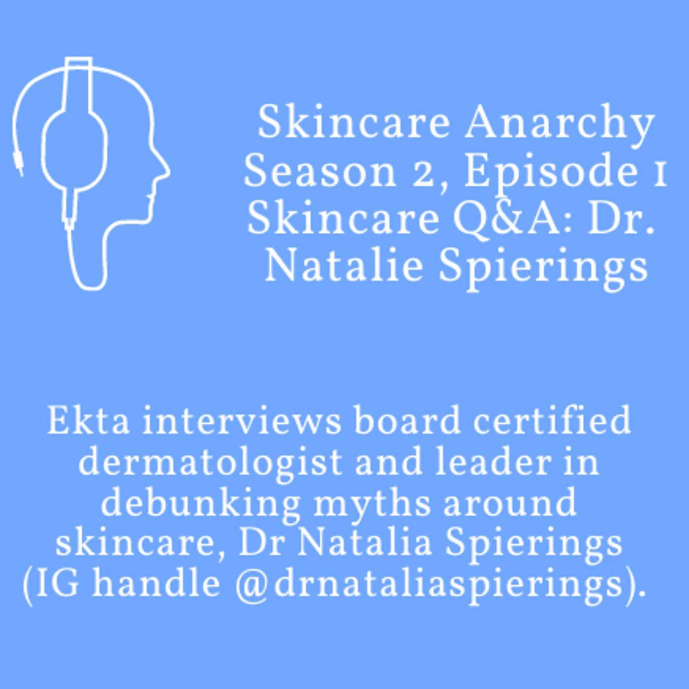 Q & A with board certified dermatologist and surgeon Dr. Natalia Spierings