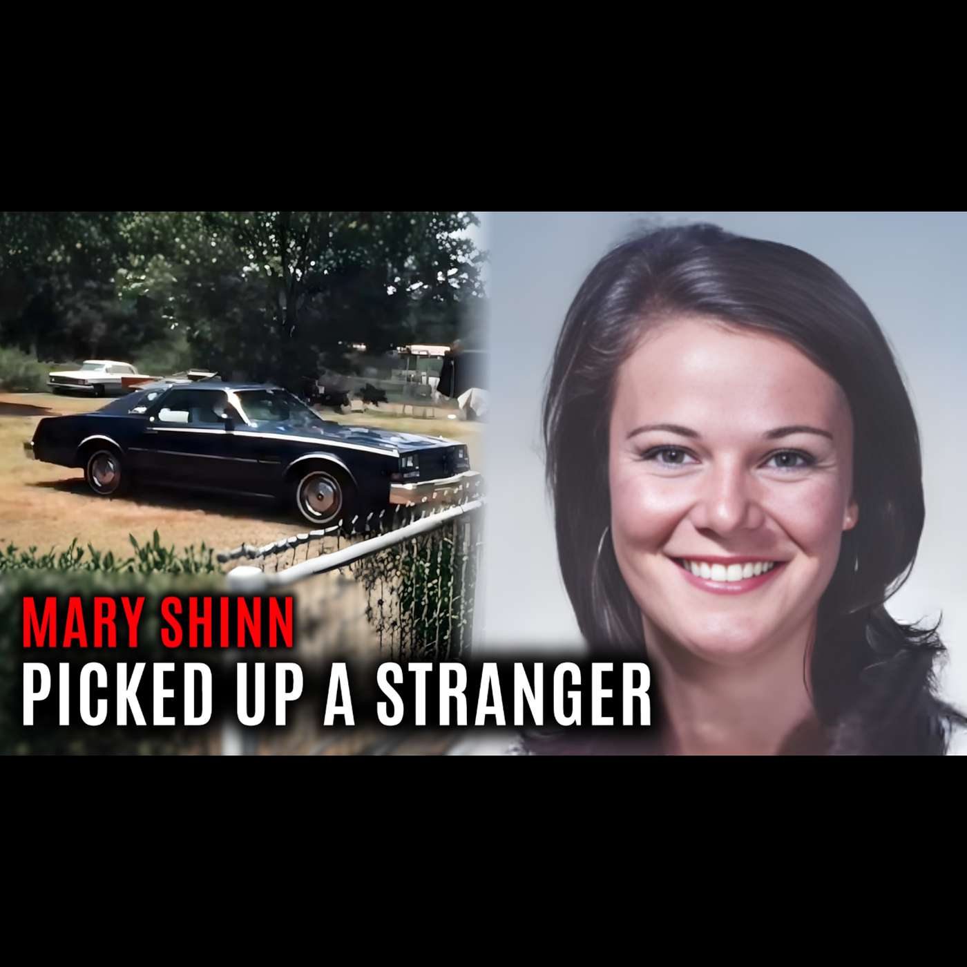 #59 The Disappearance of Mary Shinn: The Man From E-Z Mart #59 The Disappearance of Mary Shinn: The Man From E-Z Mart