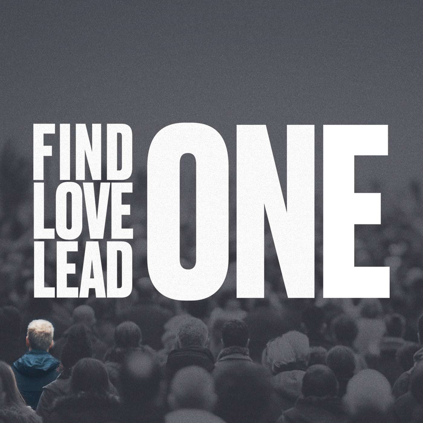 Find One, Love One, Lead One - Pastor Zach Flaig - March 15, 2026