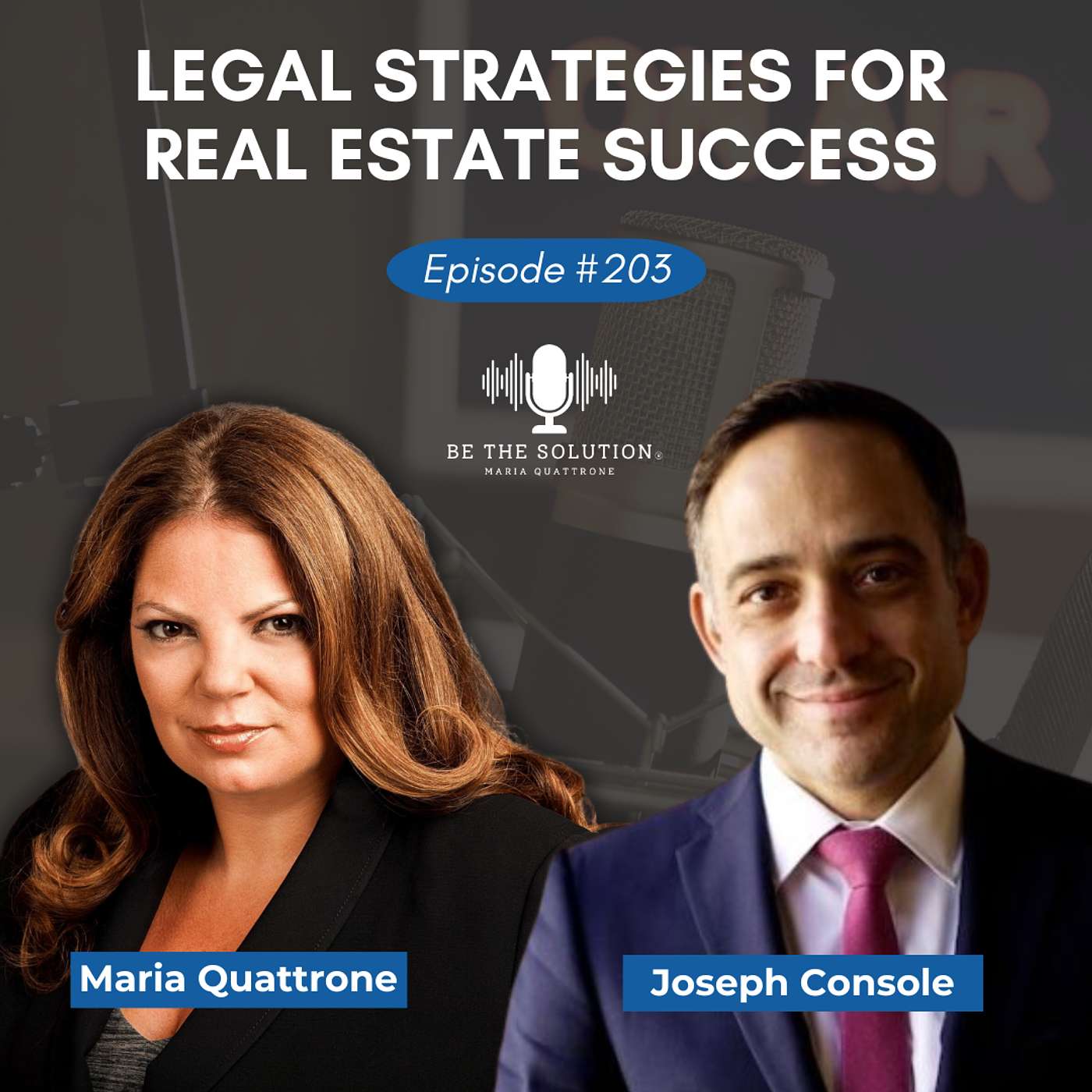 203. Legal Strategies for Real Estate Success