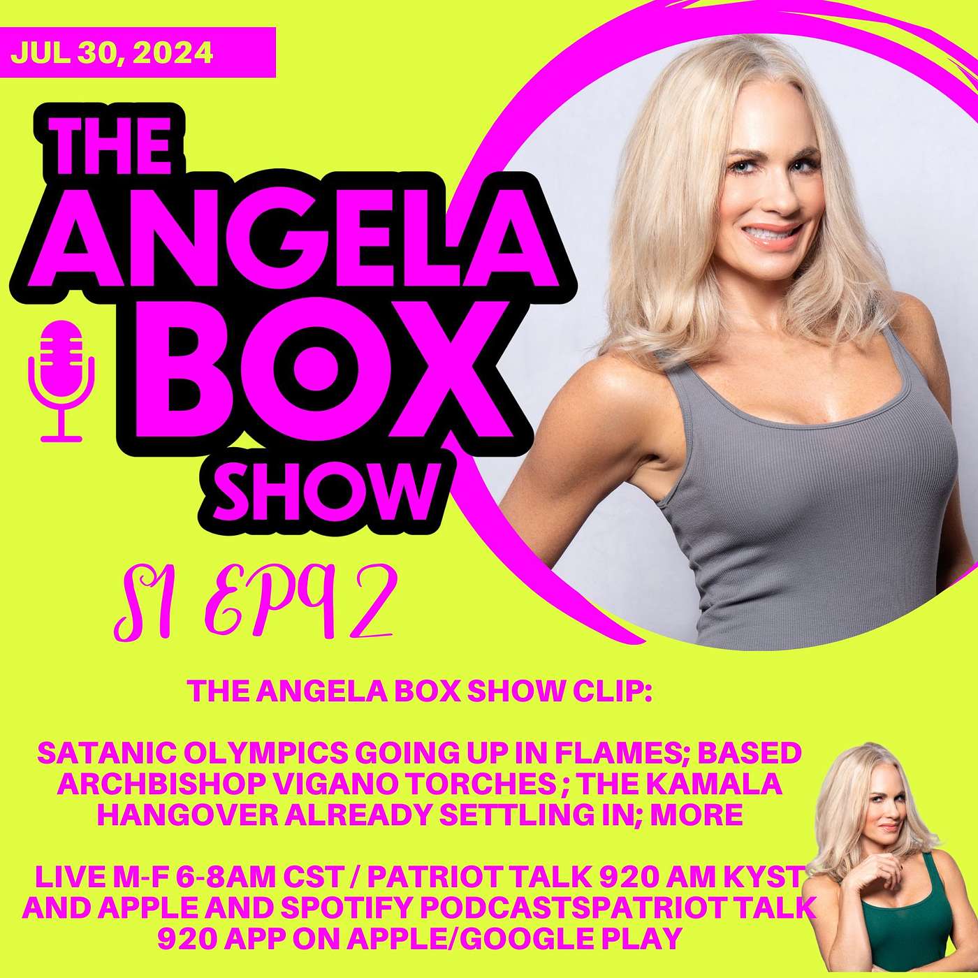 The Angela Box Show - July 30, 2024 S1 Ep92 - Satanic Olympics Going Up in Flames; Based Archbishop Vigano Torches ; The Kamala Hangover Already Settling In; MORE