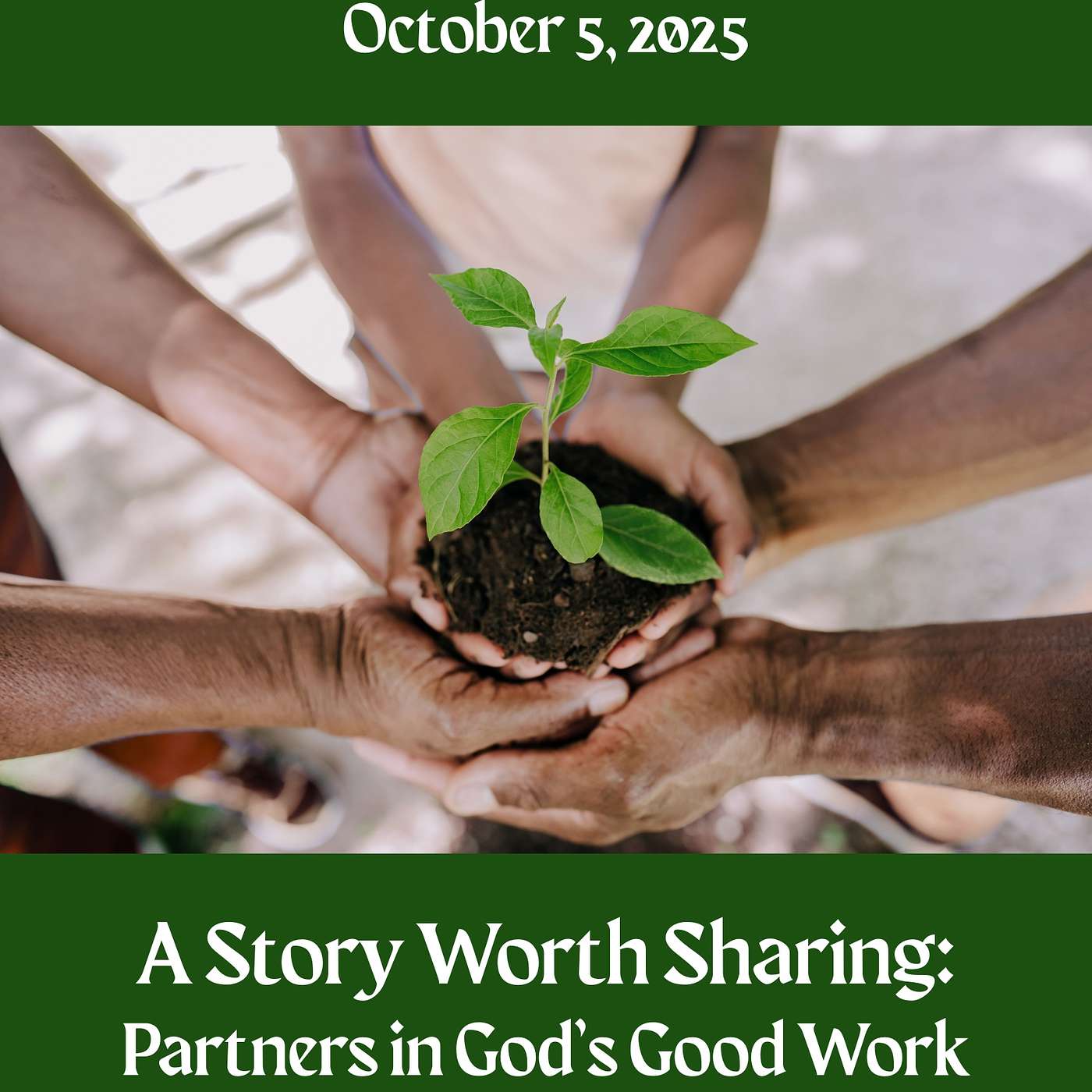 Partners in God’s Good Work