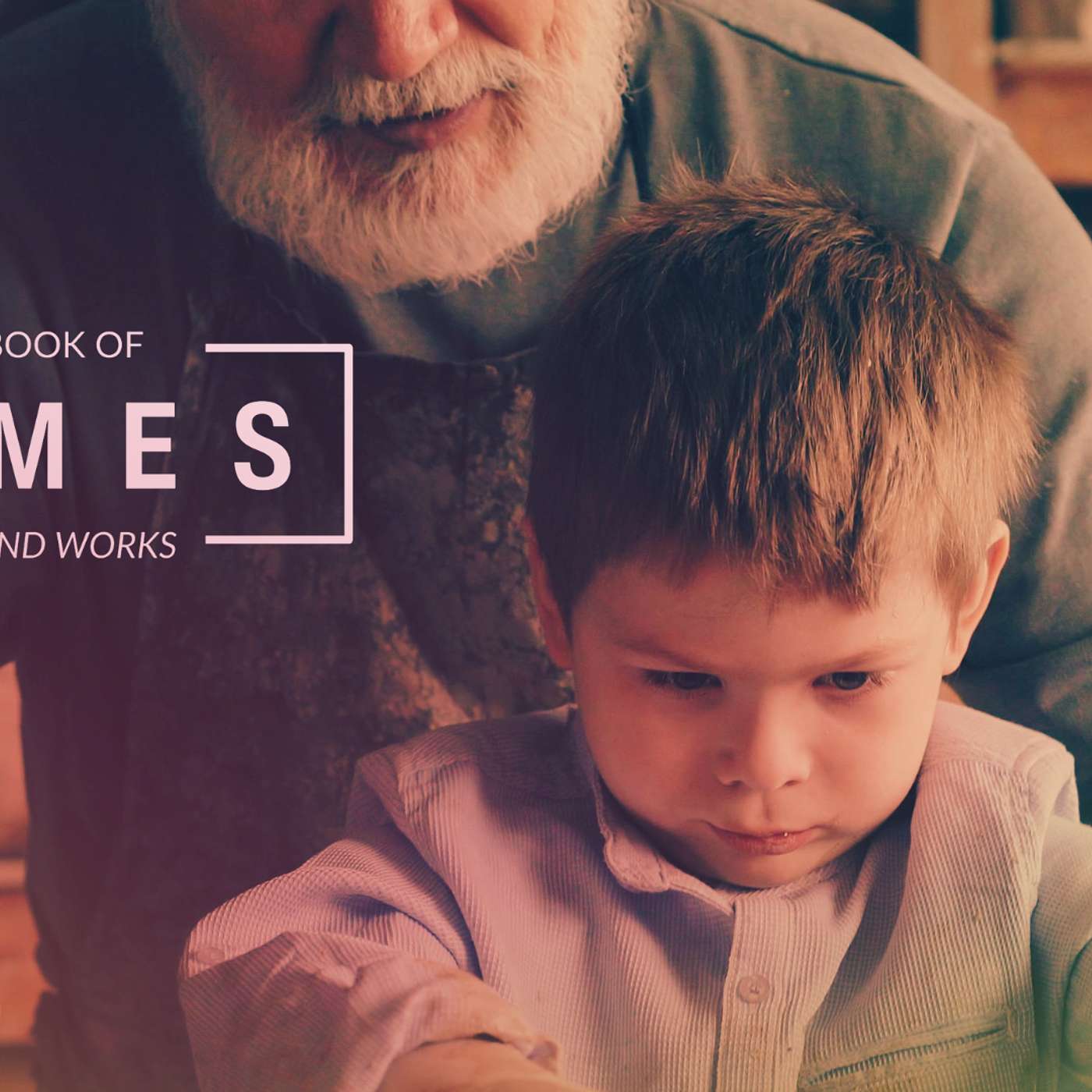 James - Faith and Work Part 5 episode artwork