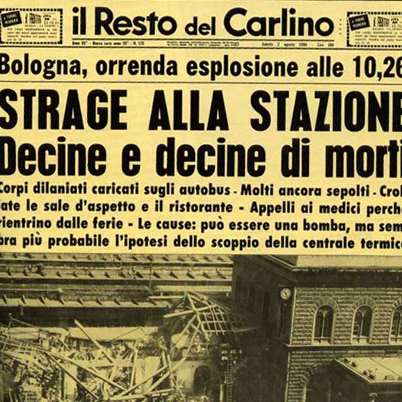 Bologna Stazione Centrale, 2 agosto 1980 ore 10.25 di Marco Cavalli episode artwork