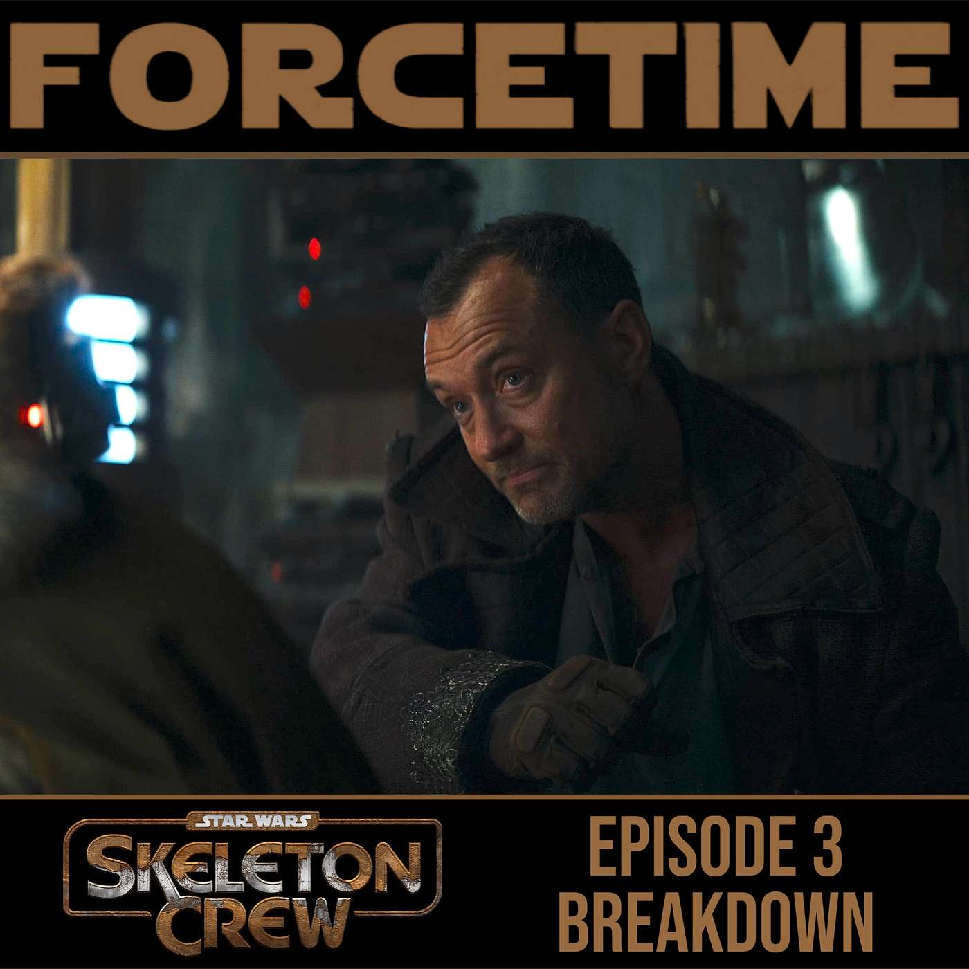 ForceTime: A Star Wars Podcast - SKELETON CREW: Episode 3 Discussion