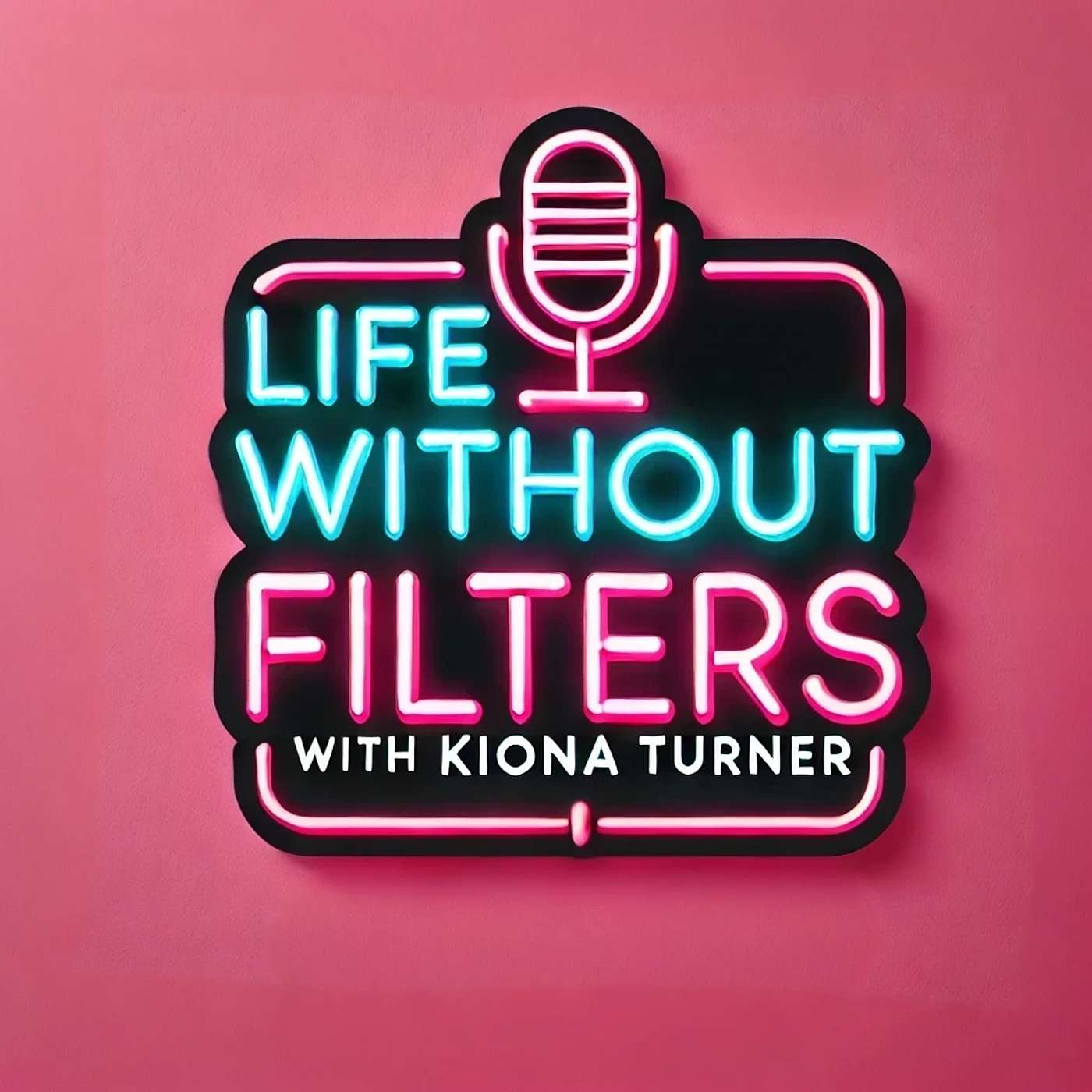 Life Without Filters