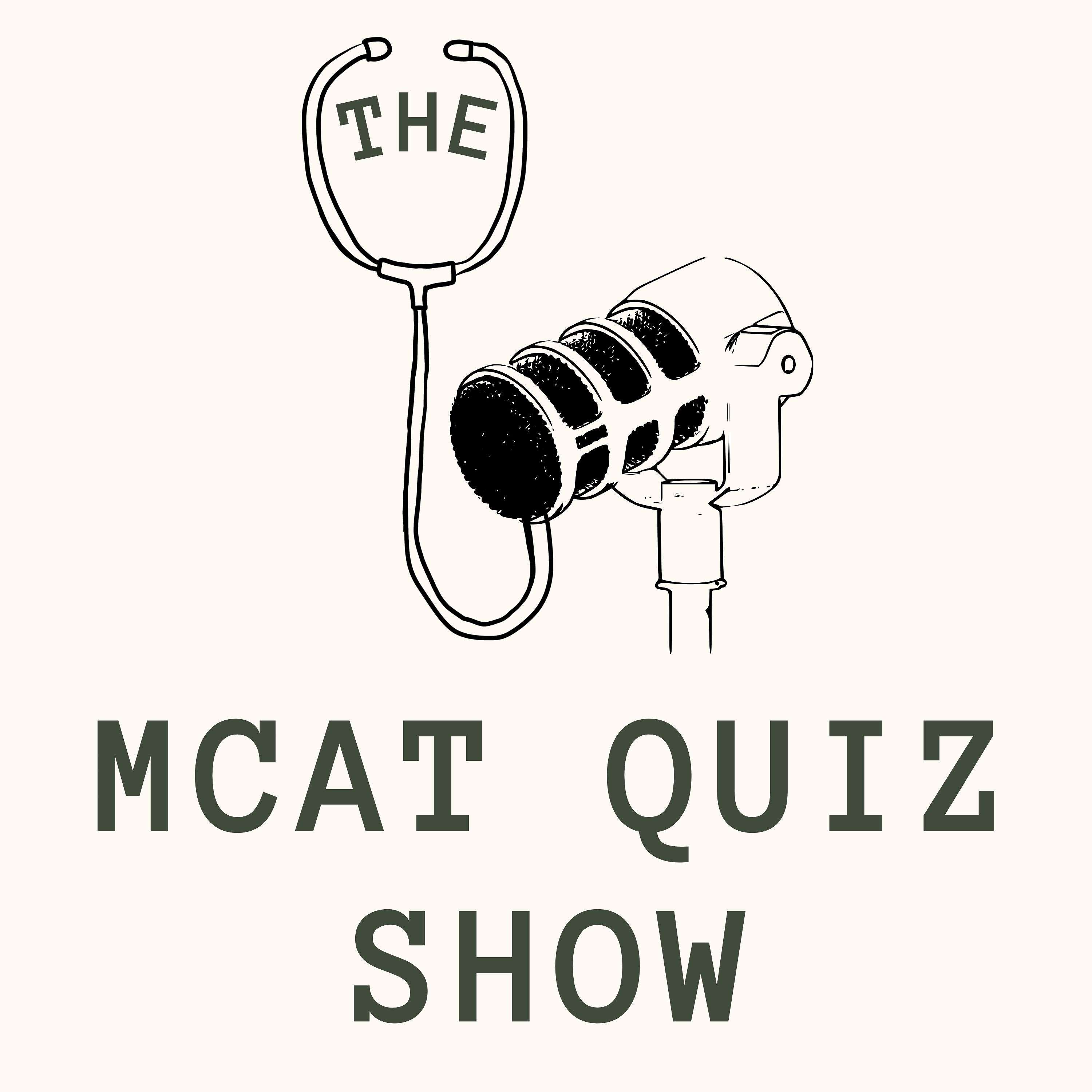 The MCAT Quiz Show