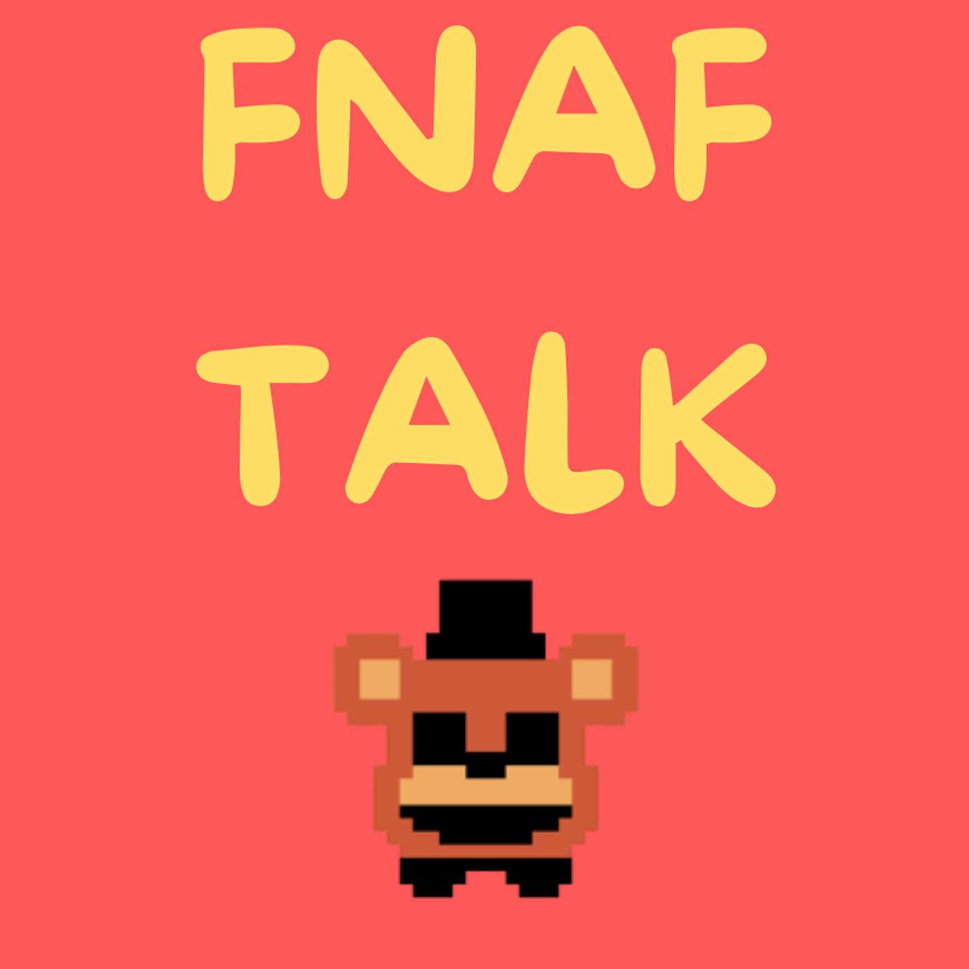FNAF Talk
