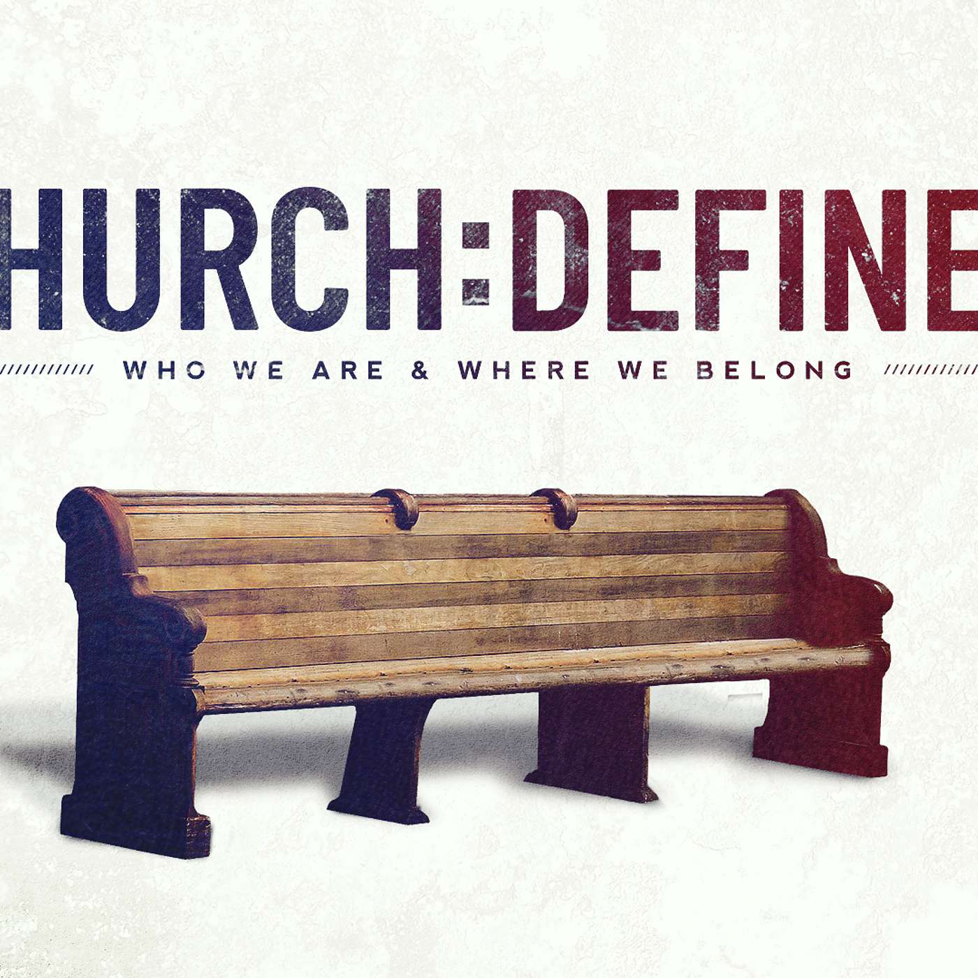 Church:Defined Week 1 episode artwork