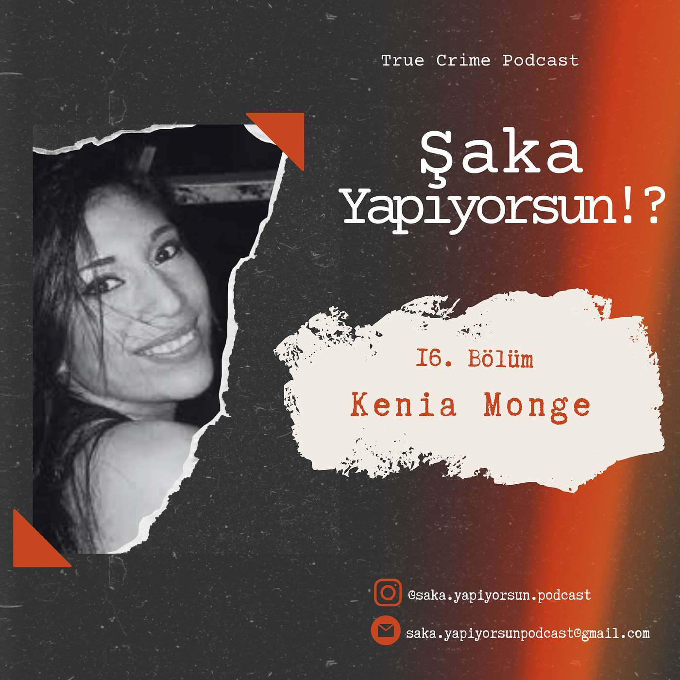 CİNAYET: Kenia Monge – Bir Arkadaşımızın Hikayesi