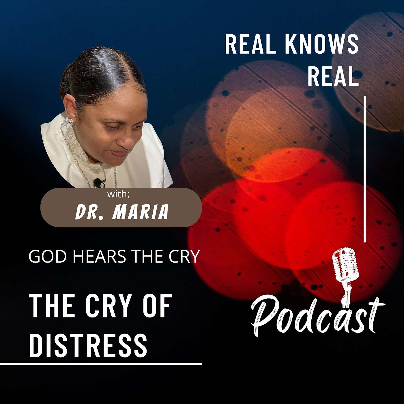 GOD HEARS THE CRY - THE CRY OF DISTRESS