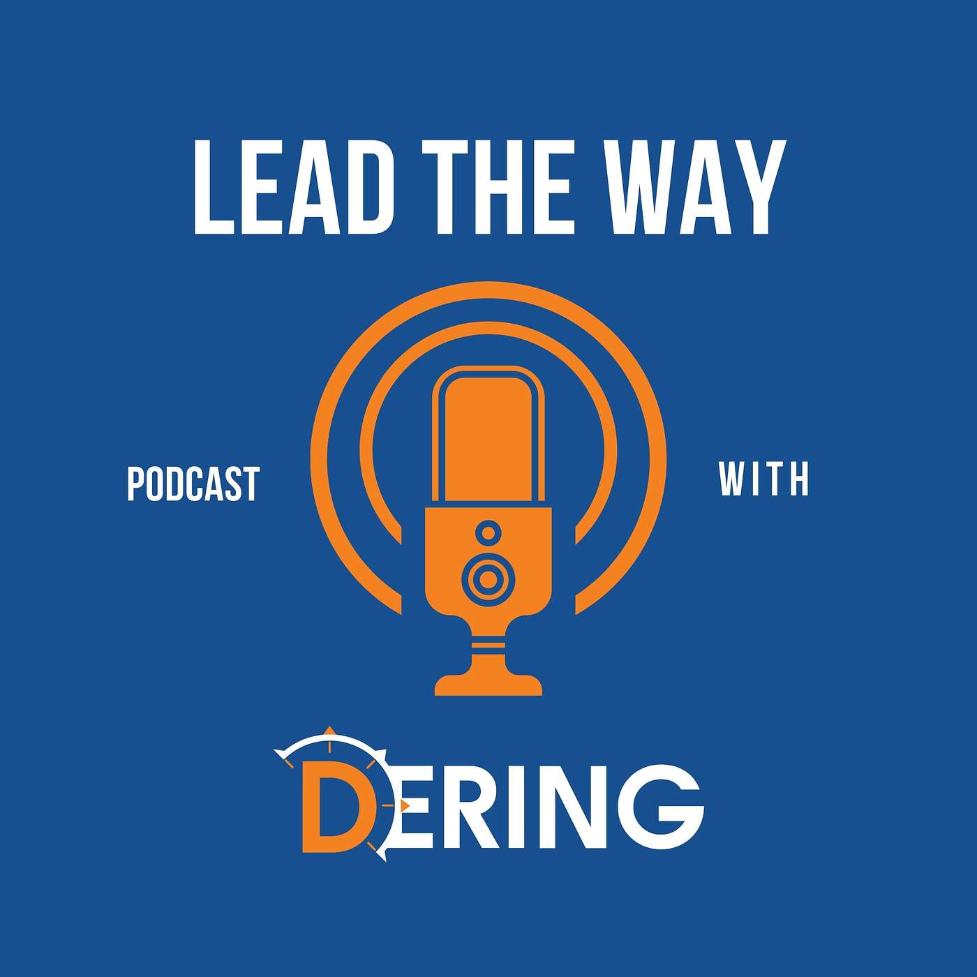 Lead the Way with Dering