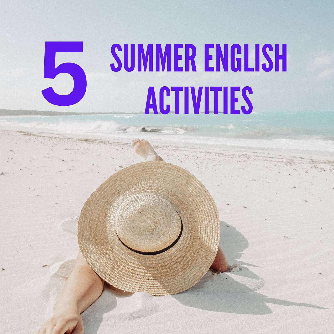 5 Fun English Activities For Summer