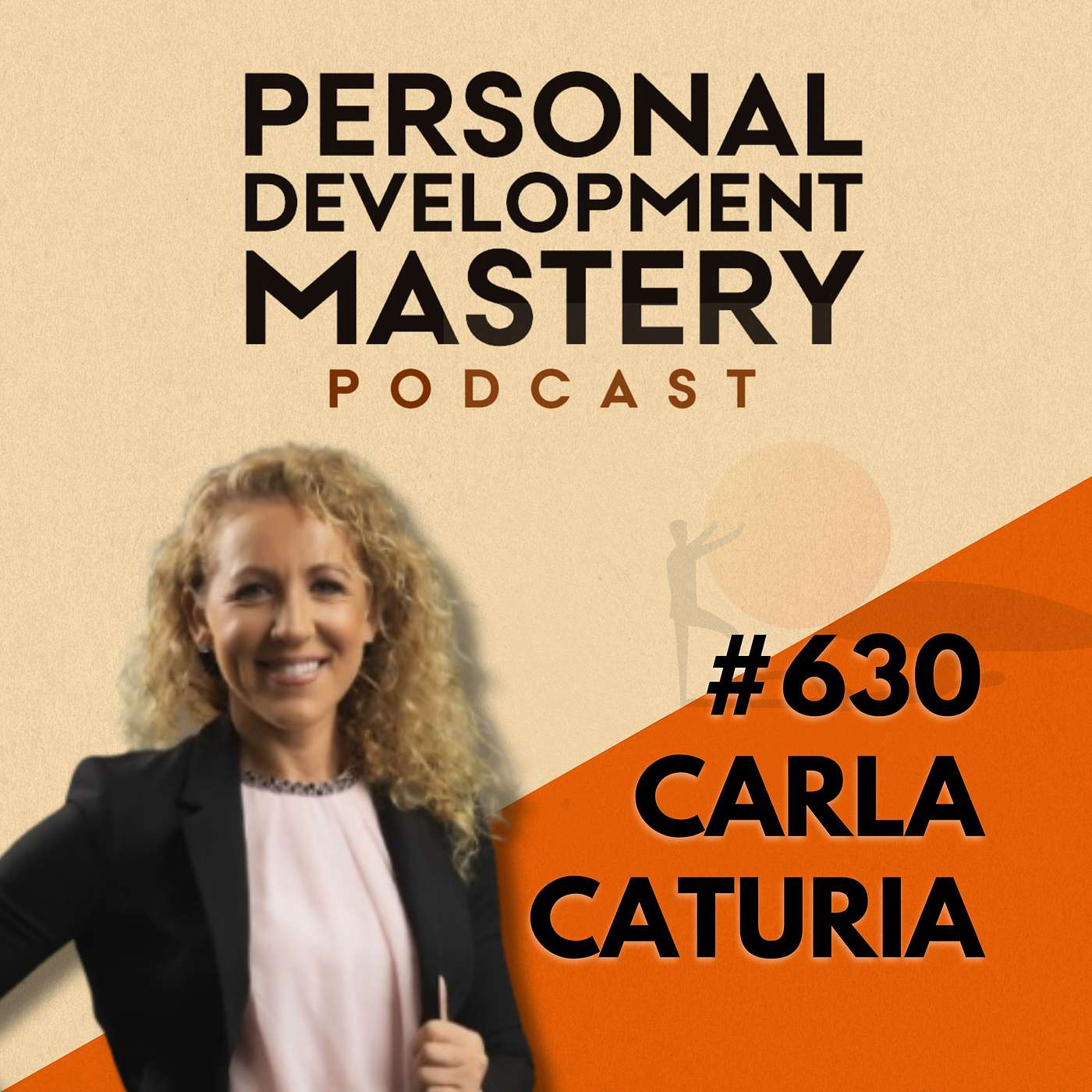 The Hidden Emotional Cost of Being a High Achiever (And How to Break Free From It), with Dr Carla Caturia | #630 episode artwork