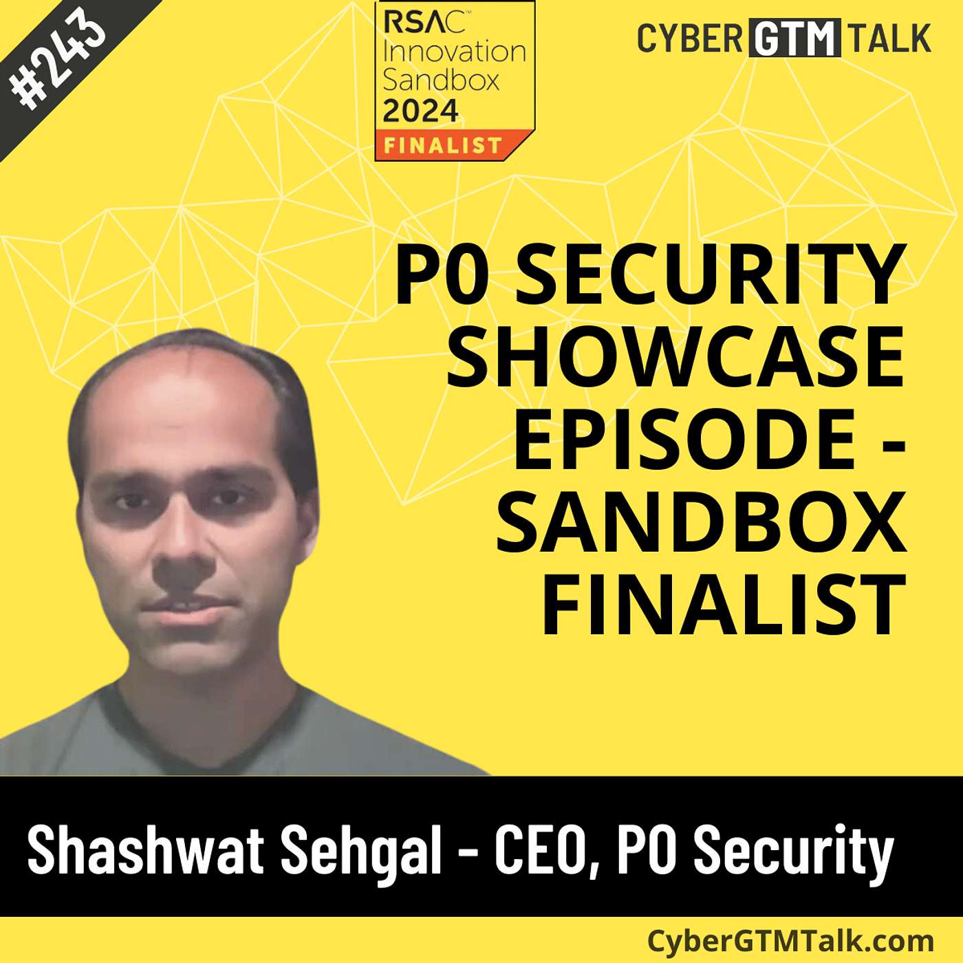 RSAC Innovation Sandbox Finalist: P0 Security with CEO, Shashwat Sehgal