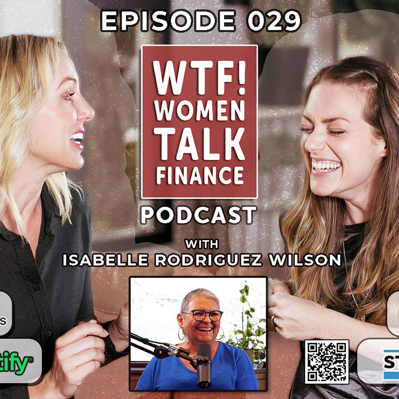 EP 029 - Embracing the Gifts You’re Given and Using Them To Their Fullest, with guest Isabelle Rodriguez-Wilson