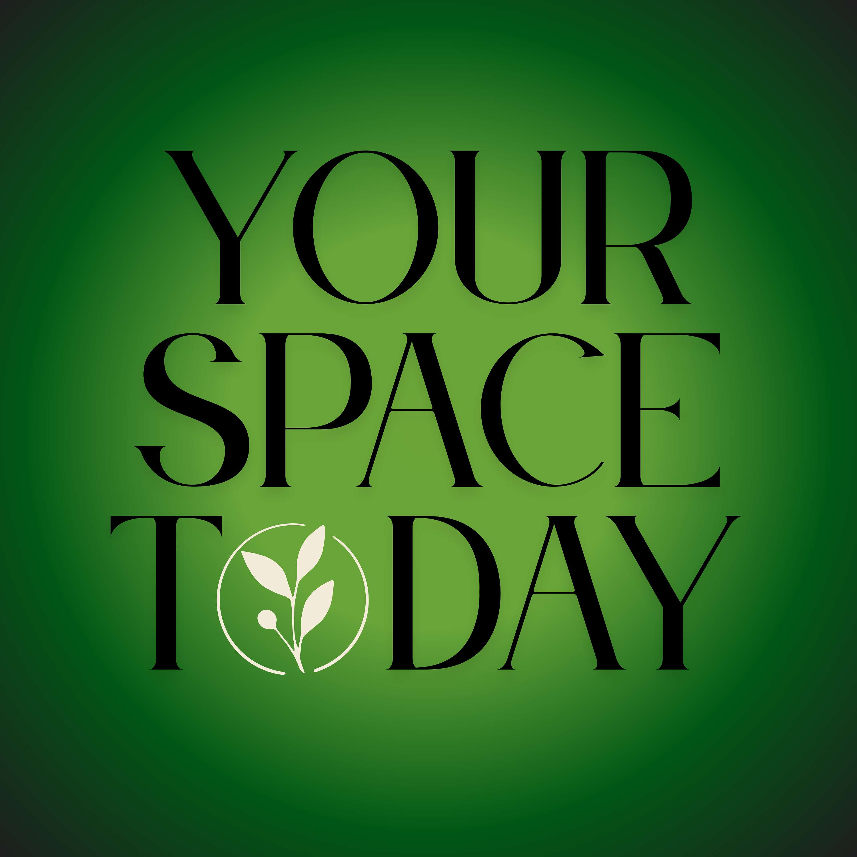 Your Space Today