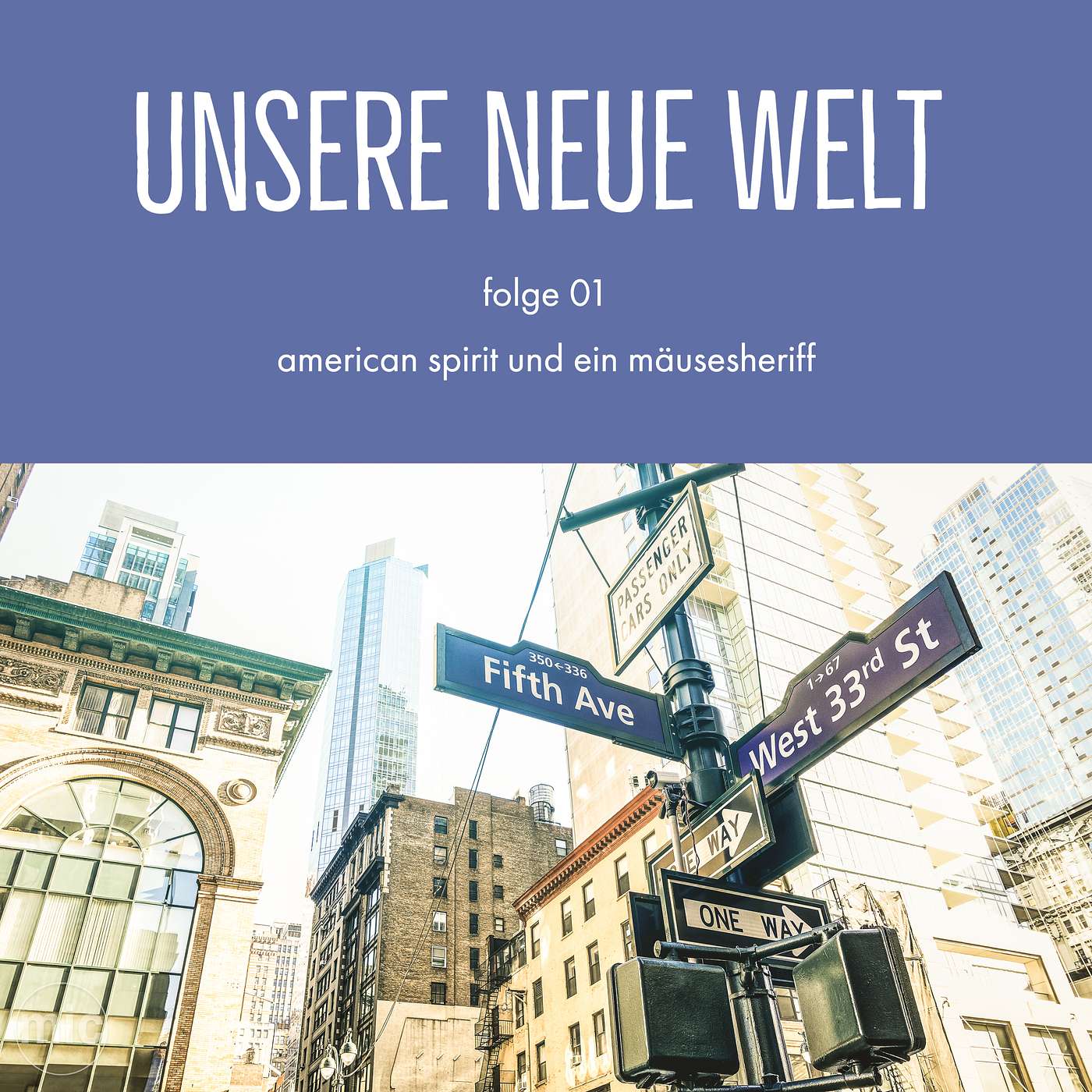 Unsere Neue Welt