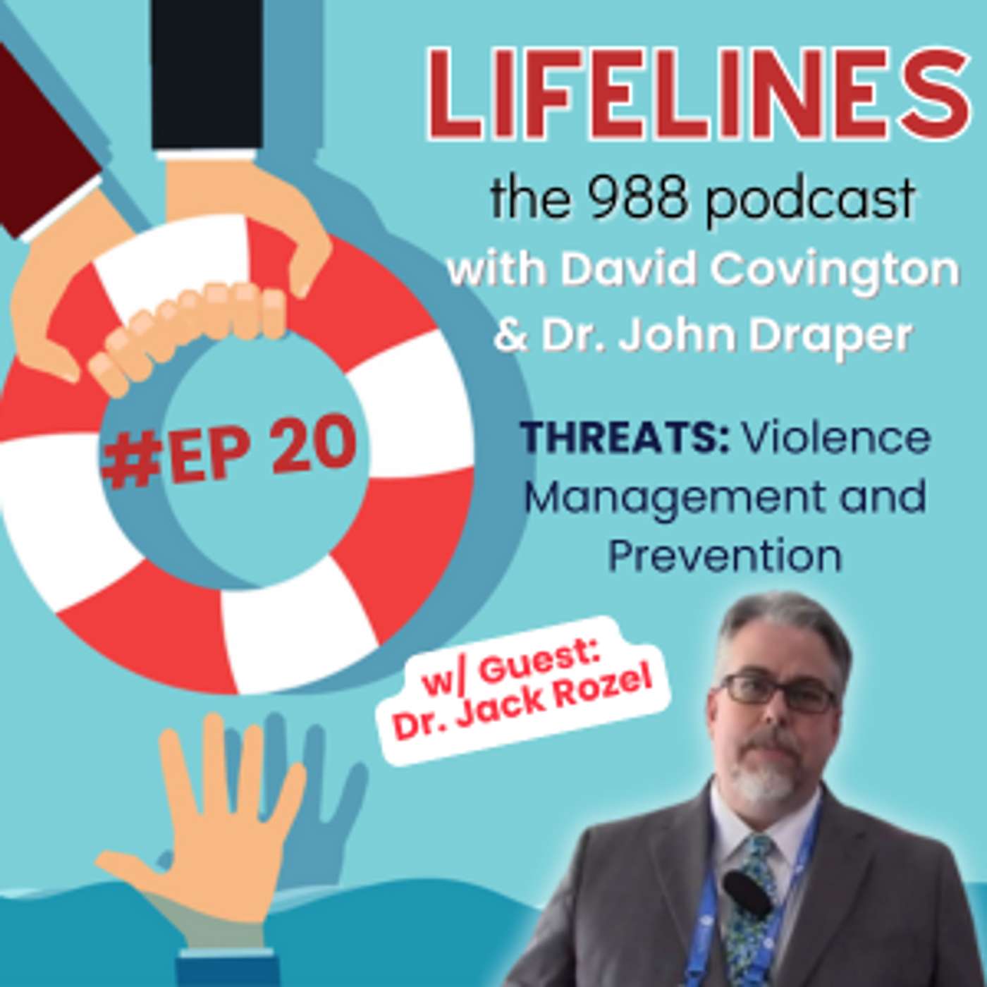 Lifelines with David and John: The 988 Podcast