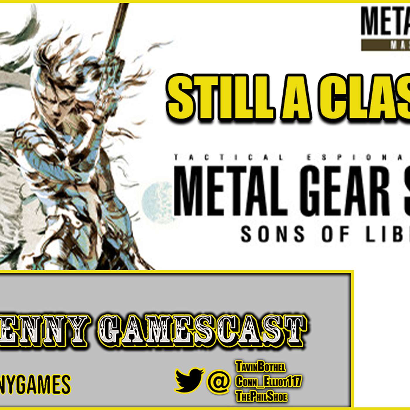 Does Metal Gear Solid 2 Hold Up? — Two Penny Gamescast Episode 228