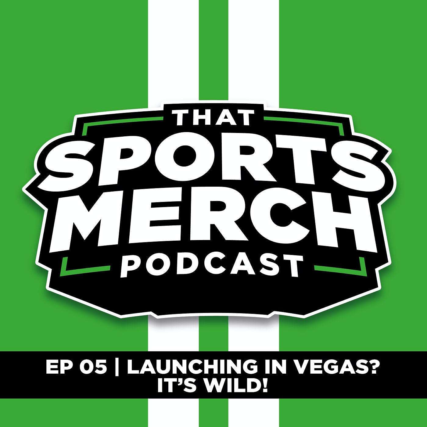 EP05 | Launching In Vegas? It's Wild! - Whitney Bansin, The Wild Collective