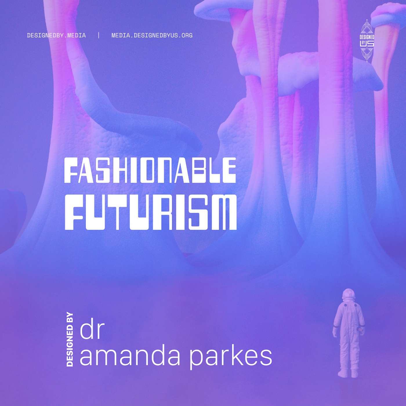 Designed By with Joanna Peña-Bickley
