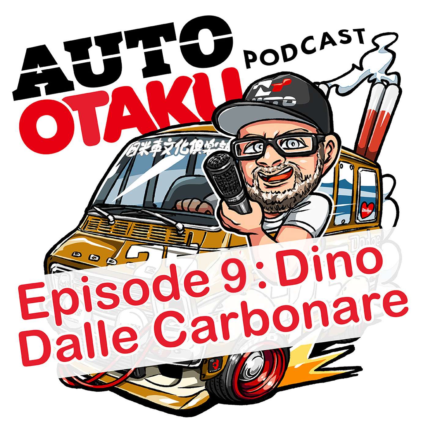 Auto Otaku Episode 9: Dino Dalle Carbonare episode artwork