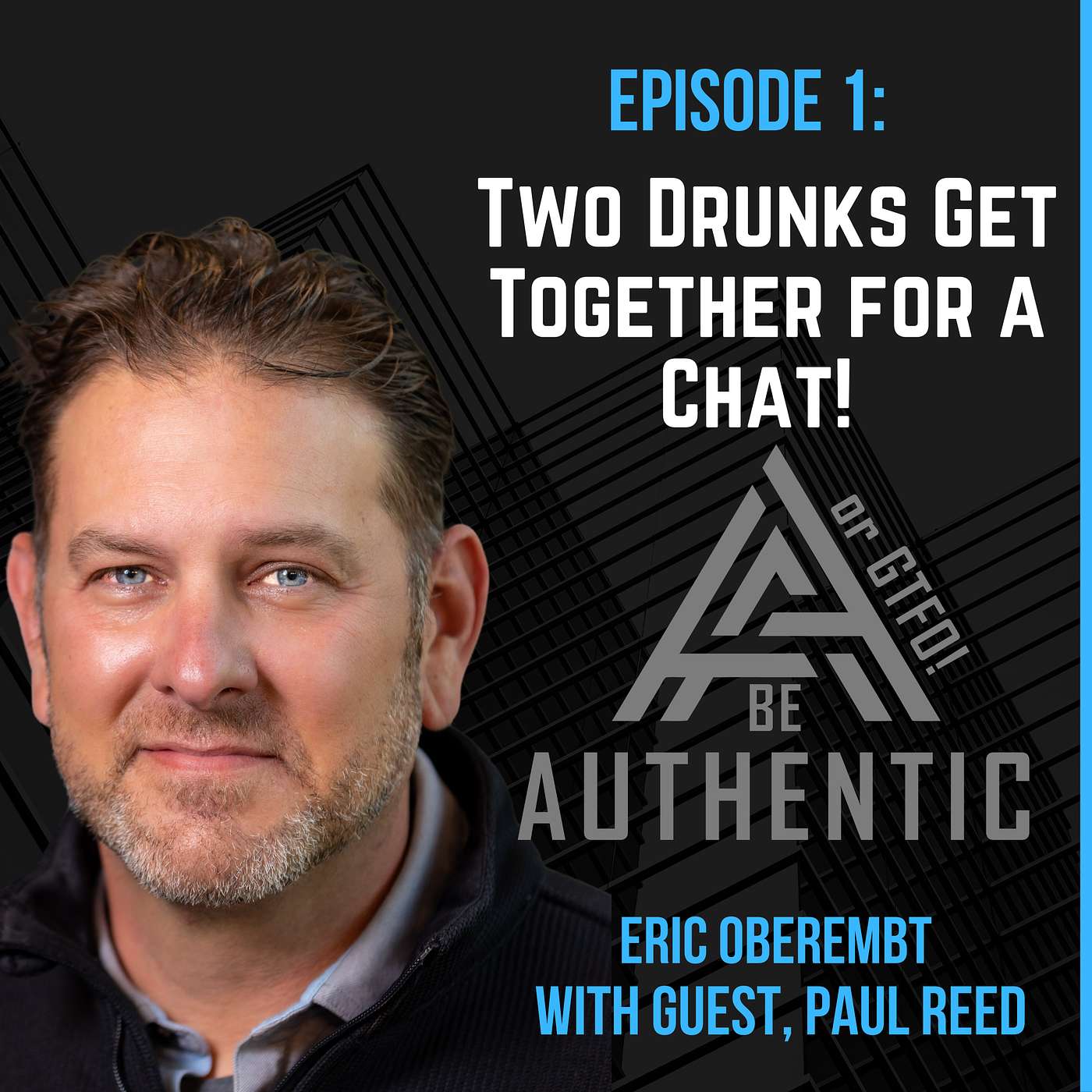 Be Authentic or GTFO!