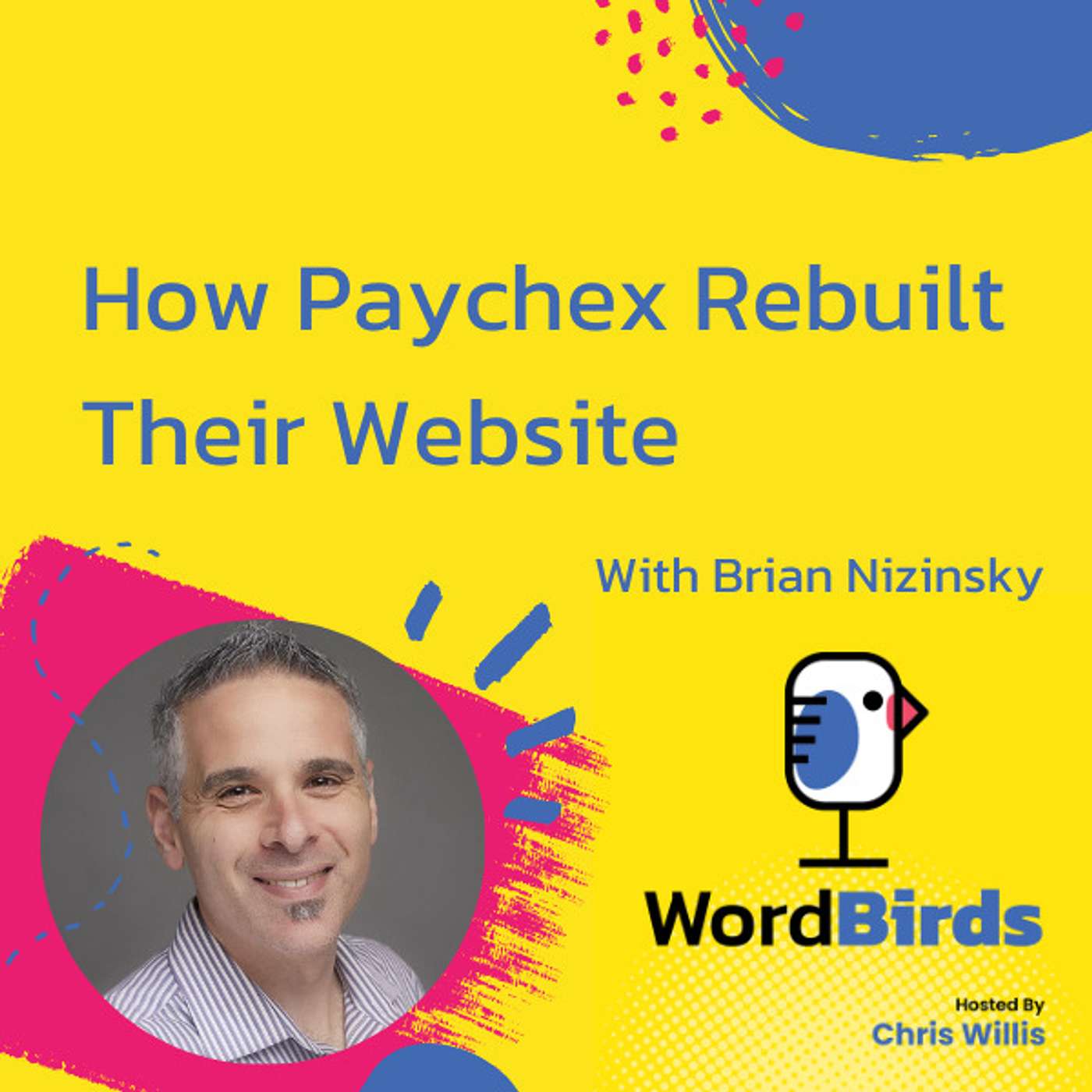 How Paychex Rebuilt Their Website