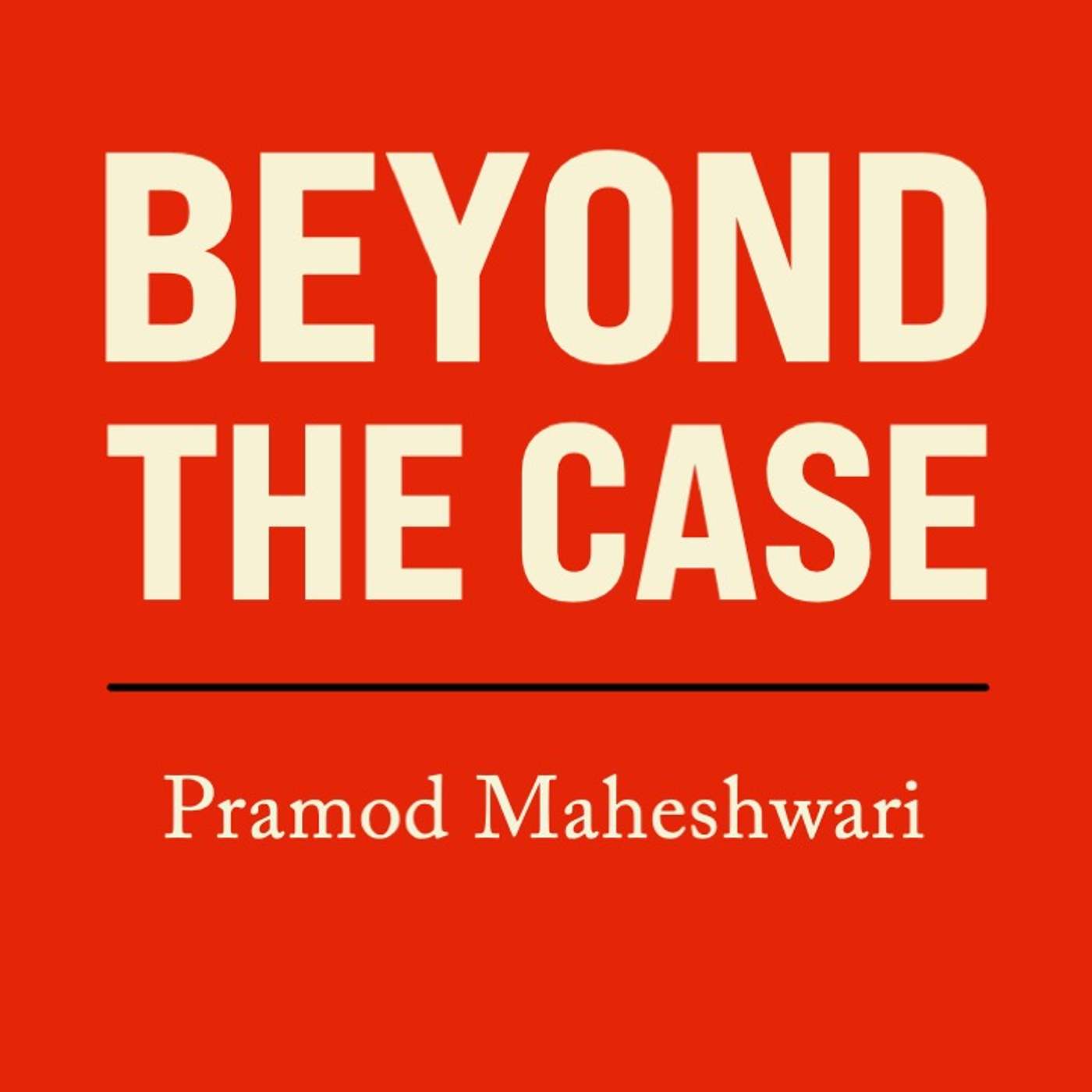 Beyond the Case