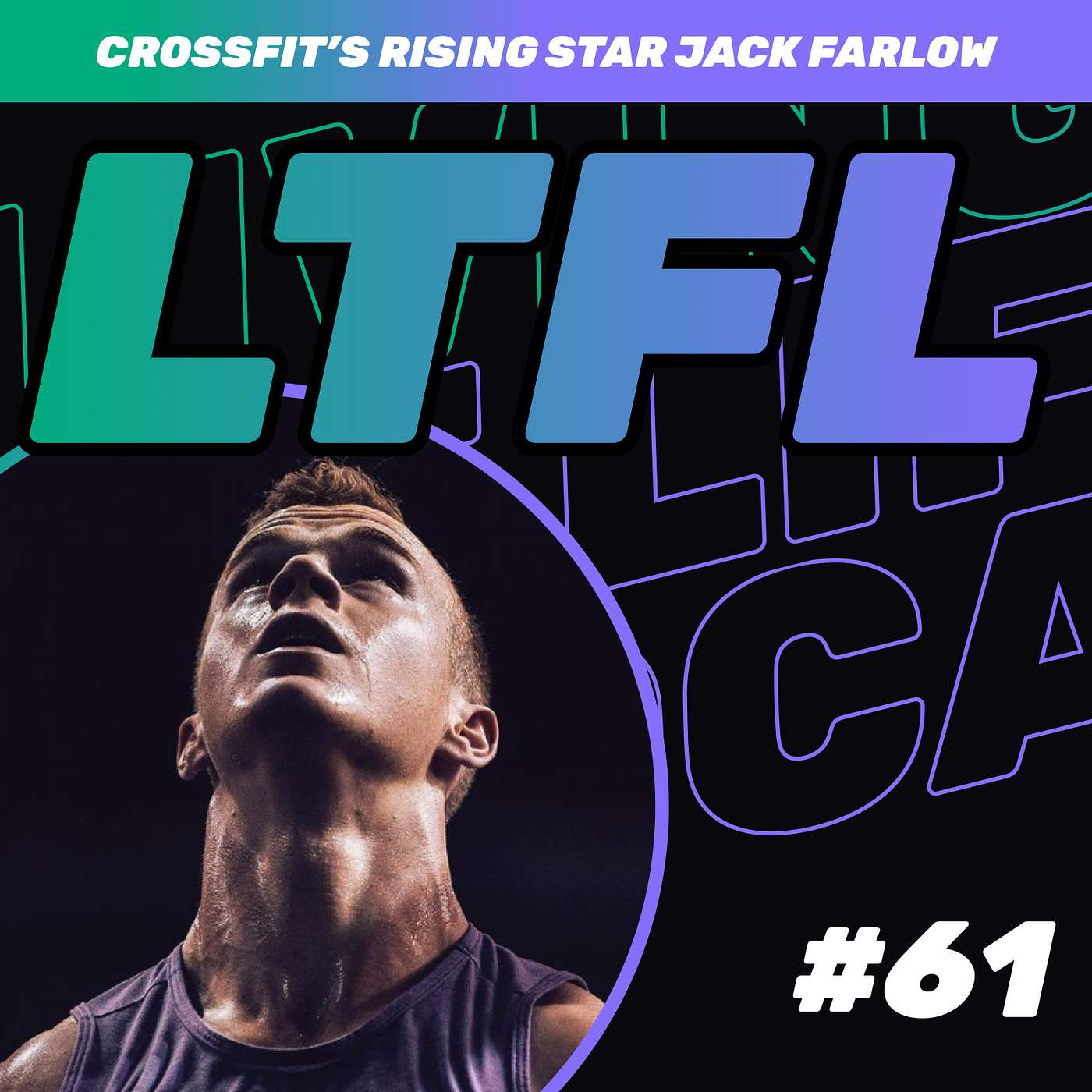 Jack Farlow, CrossFit's Strongest Athlete