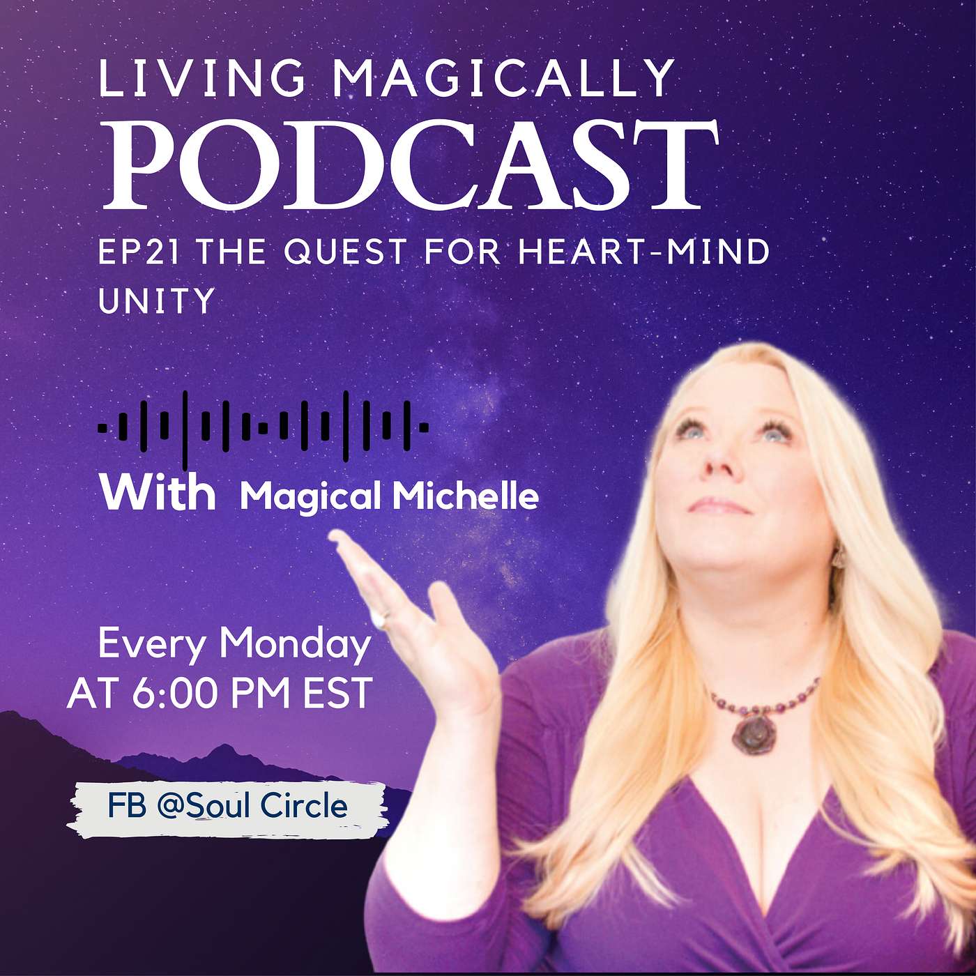 The Quest for Heart-Mind Unity | Energy and Astrology Update | Magical Michelle Orwick