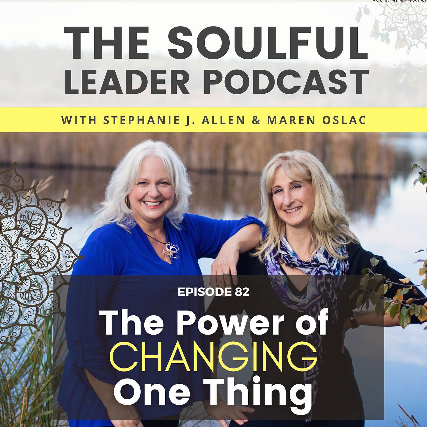 The Power of Changing One Thing
