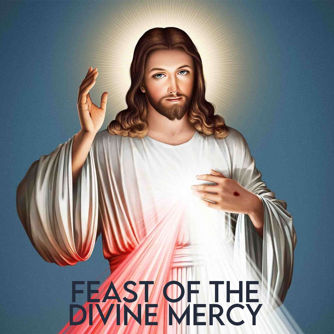 Season 6 Episode 70 - Feast of the Divine Mercy